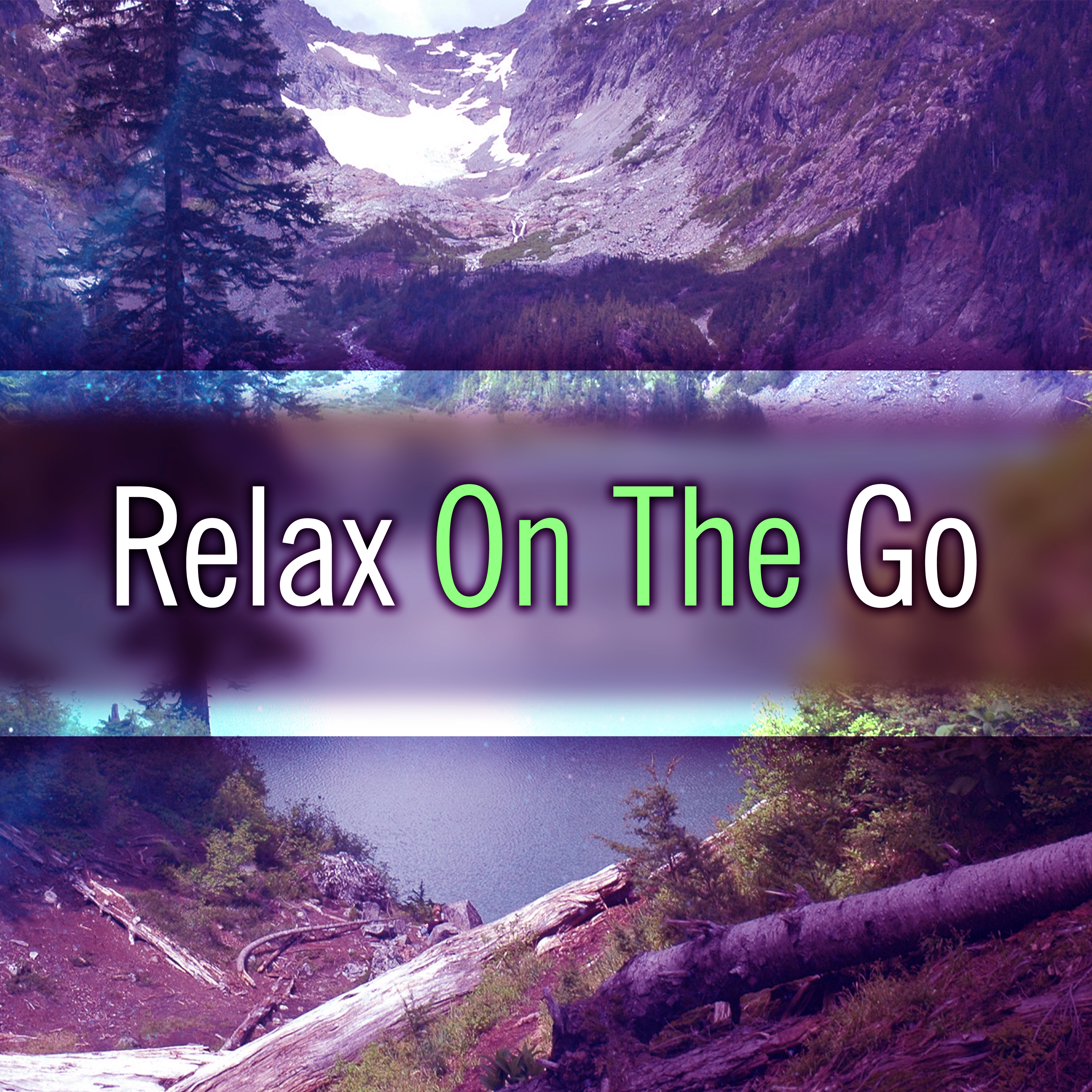 Relax On The Go – Calming Nature Music, Deep Relaxing Music, Relief Stress, Instrumental Music