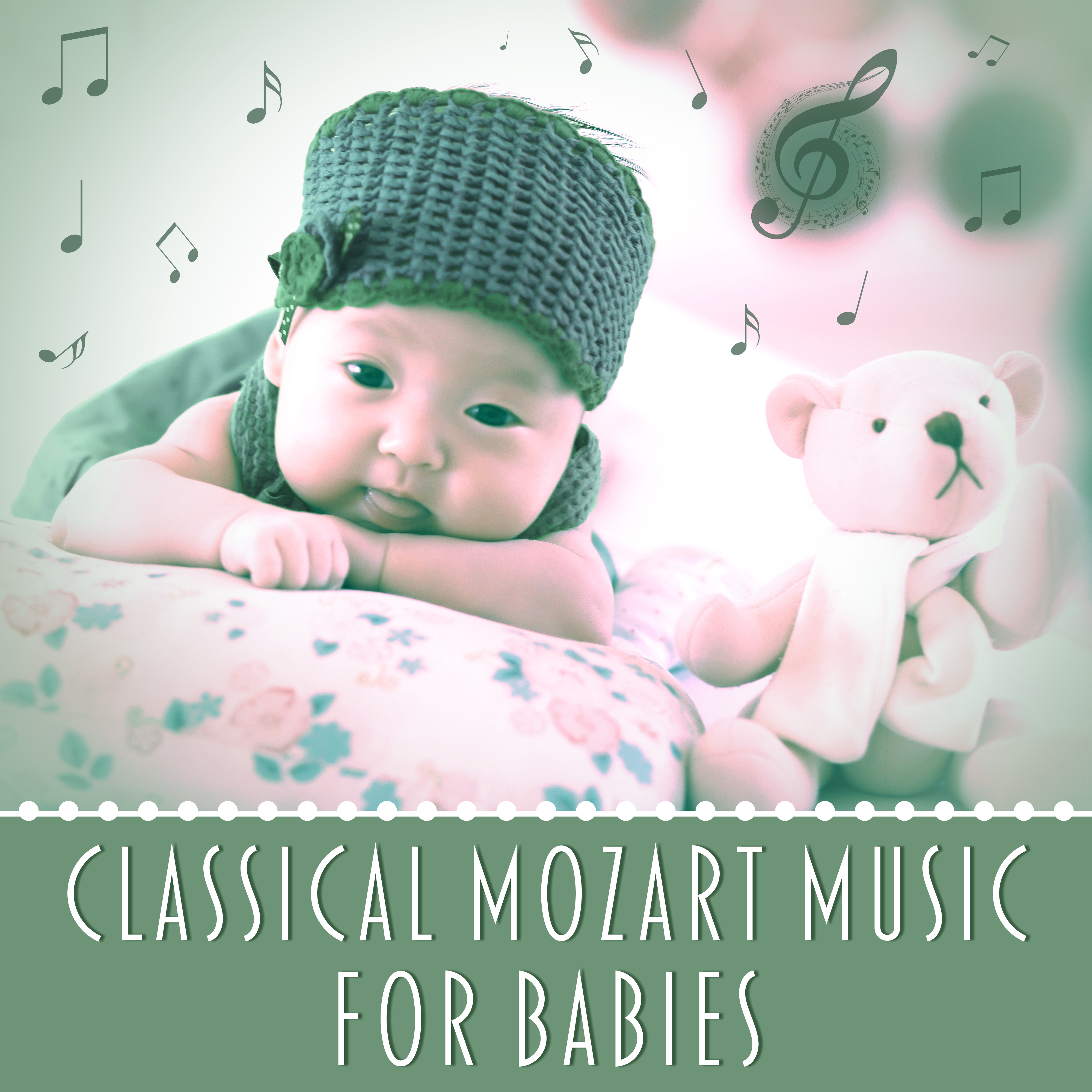 Classical Mozart Music for Babies – Instrumental Music for Children, Helpful for Relax and Stimulate Brain Development, Music for Babies