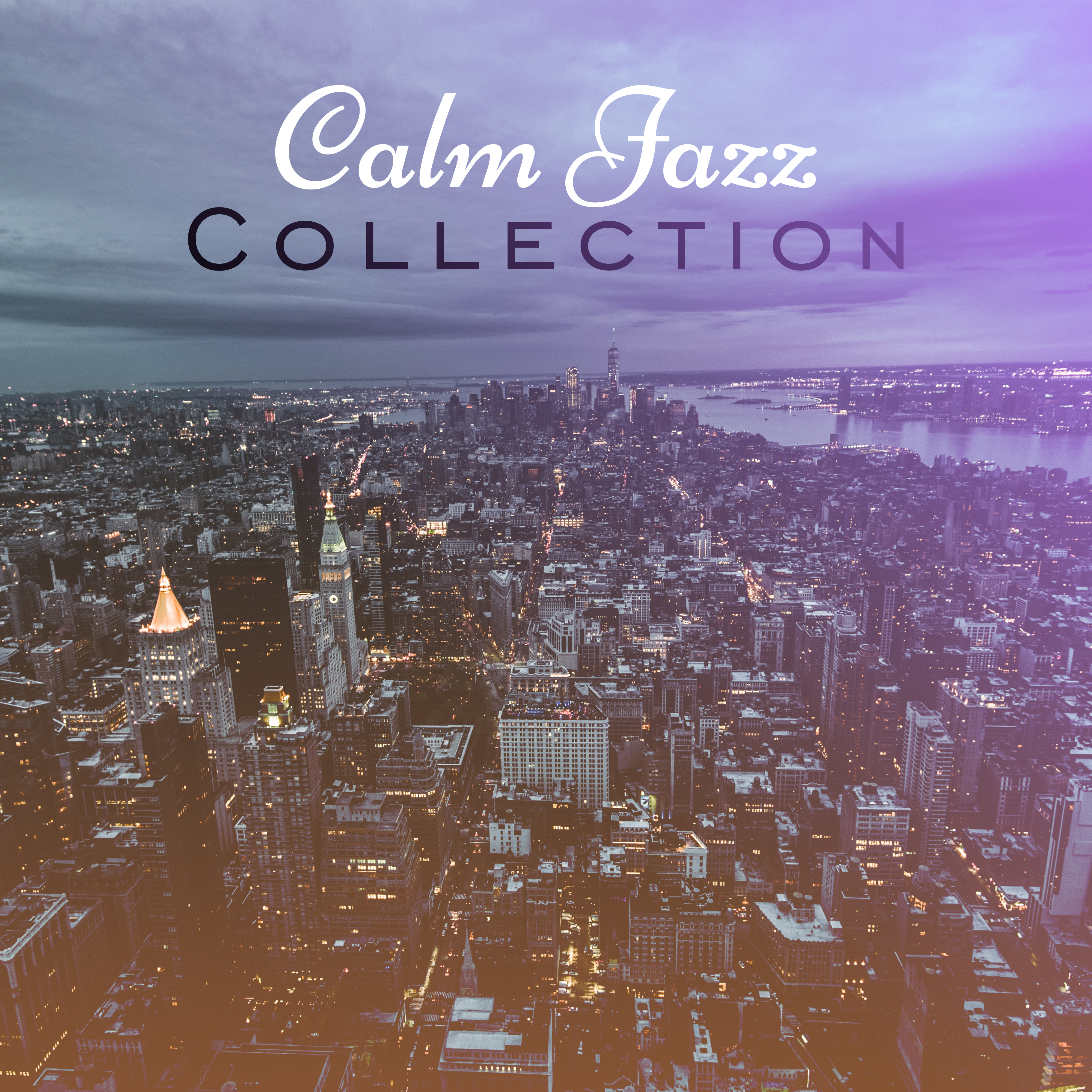 Calm Jazz Collection – Peaceful Jazz, Best Relaxing Songs to Rest, Soothing Sounds, Mellow Jazz