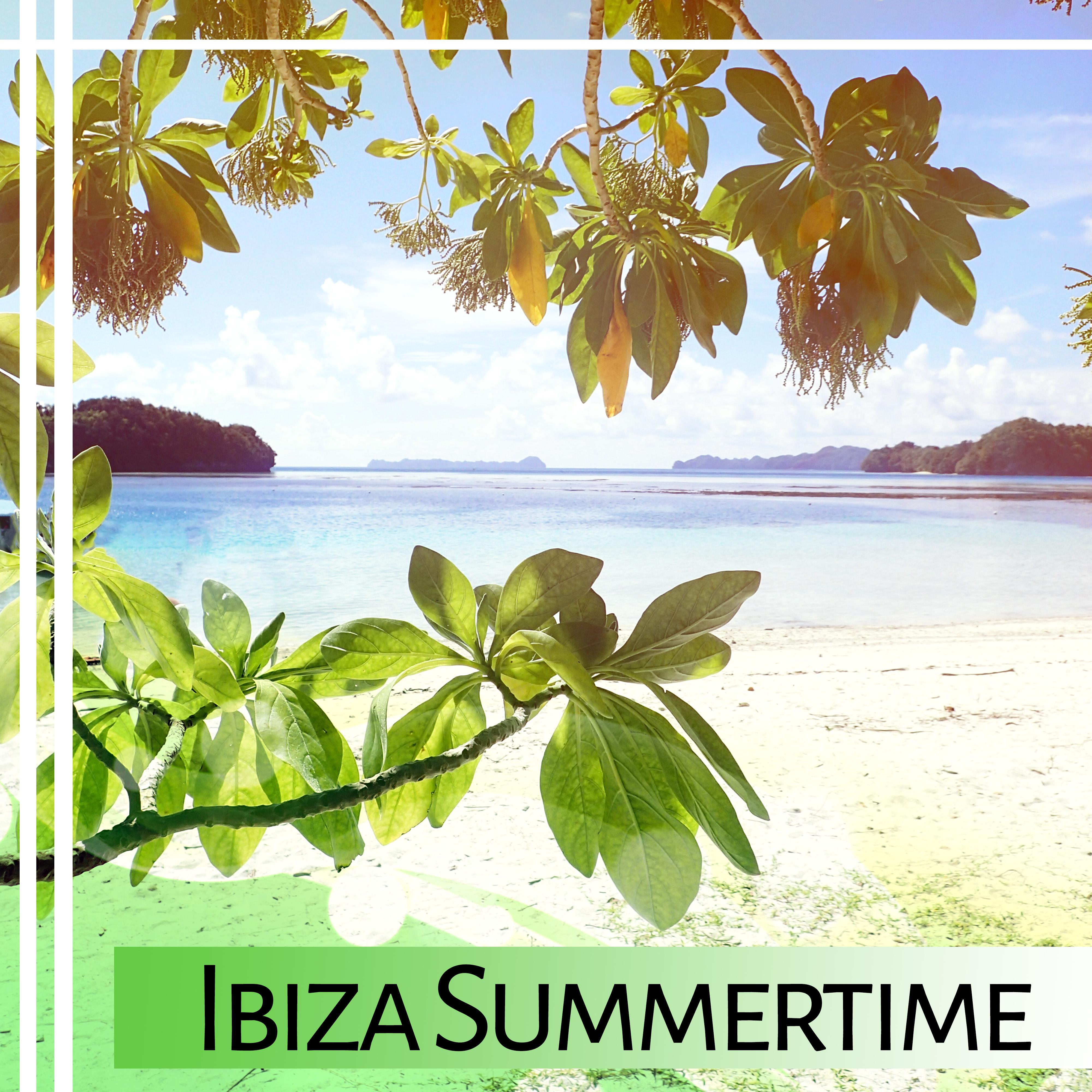 Ibiza Summertime – Stress Free, Sexy Chill Out, Ibiza Party, Deep Relax, Ambient Lounge, Sun