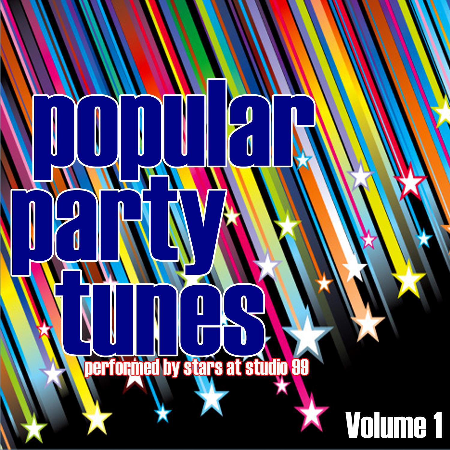 Popular Party Tunes Volume 1