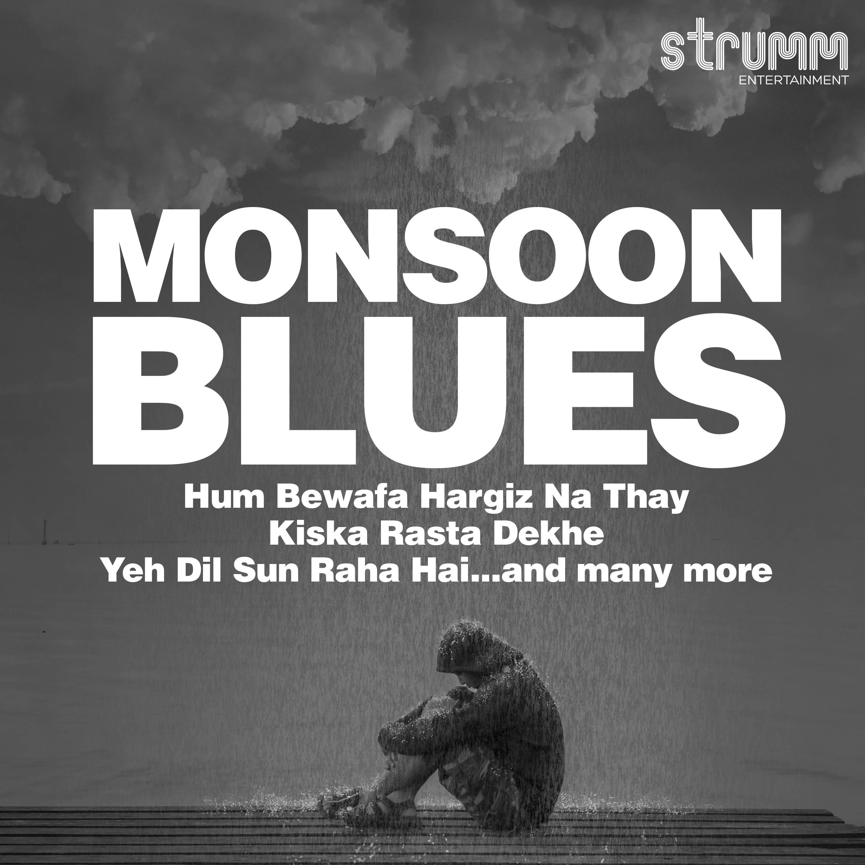 Monsoon Blues