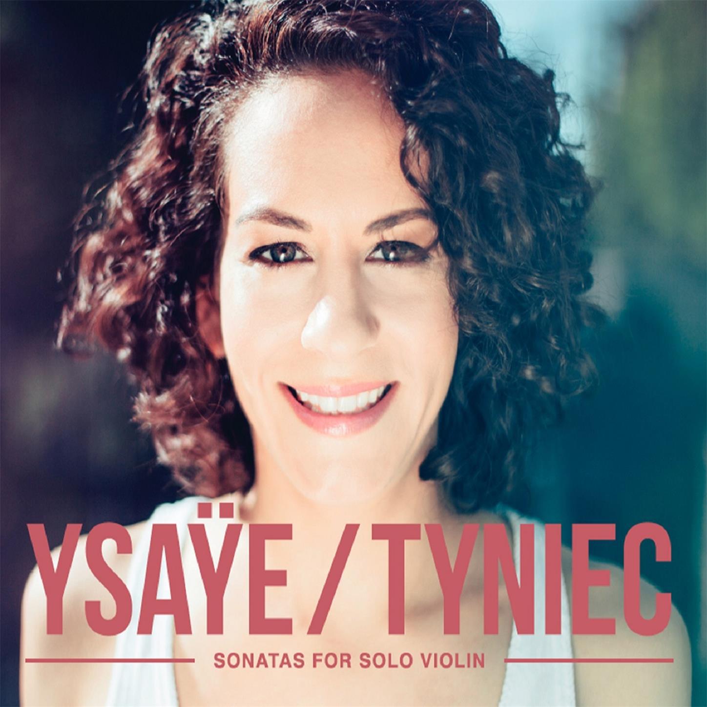 Ysaÿe: Six Sonatas for Solo Violin, Op. 27