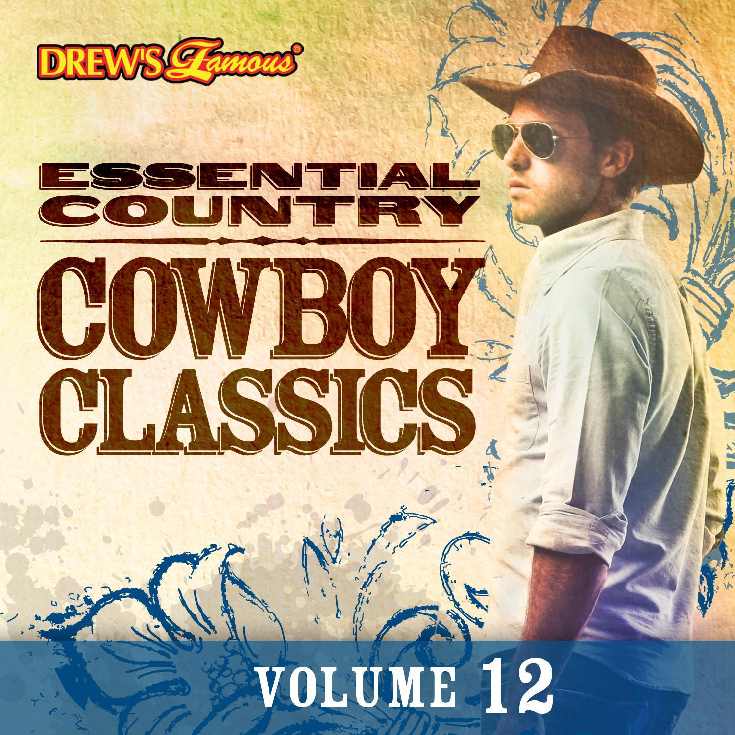 Essential Country: Cowboy Classics, Vol. 12