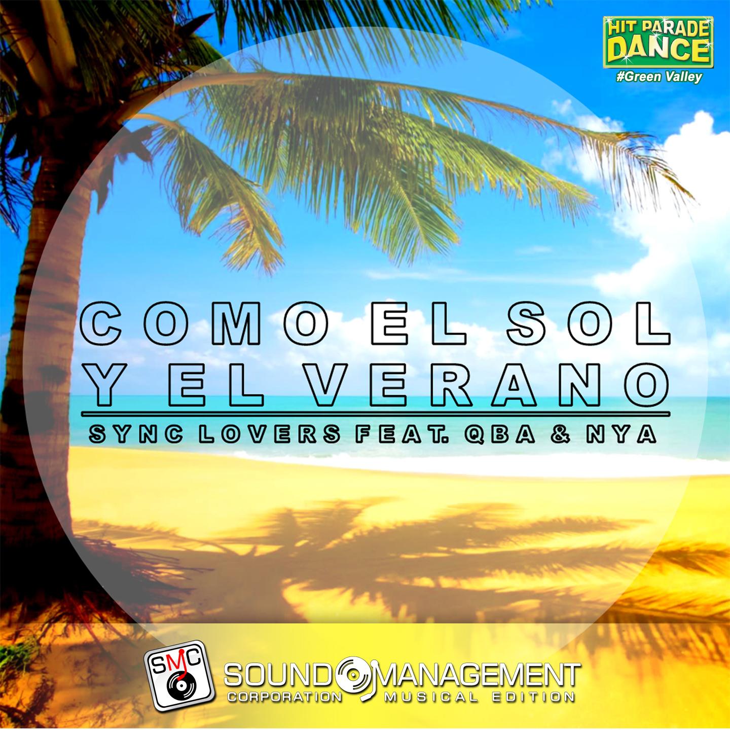 Como el Sol y el Verano (Radio Edit)