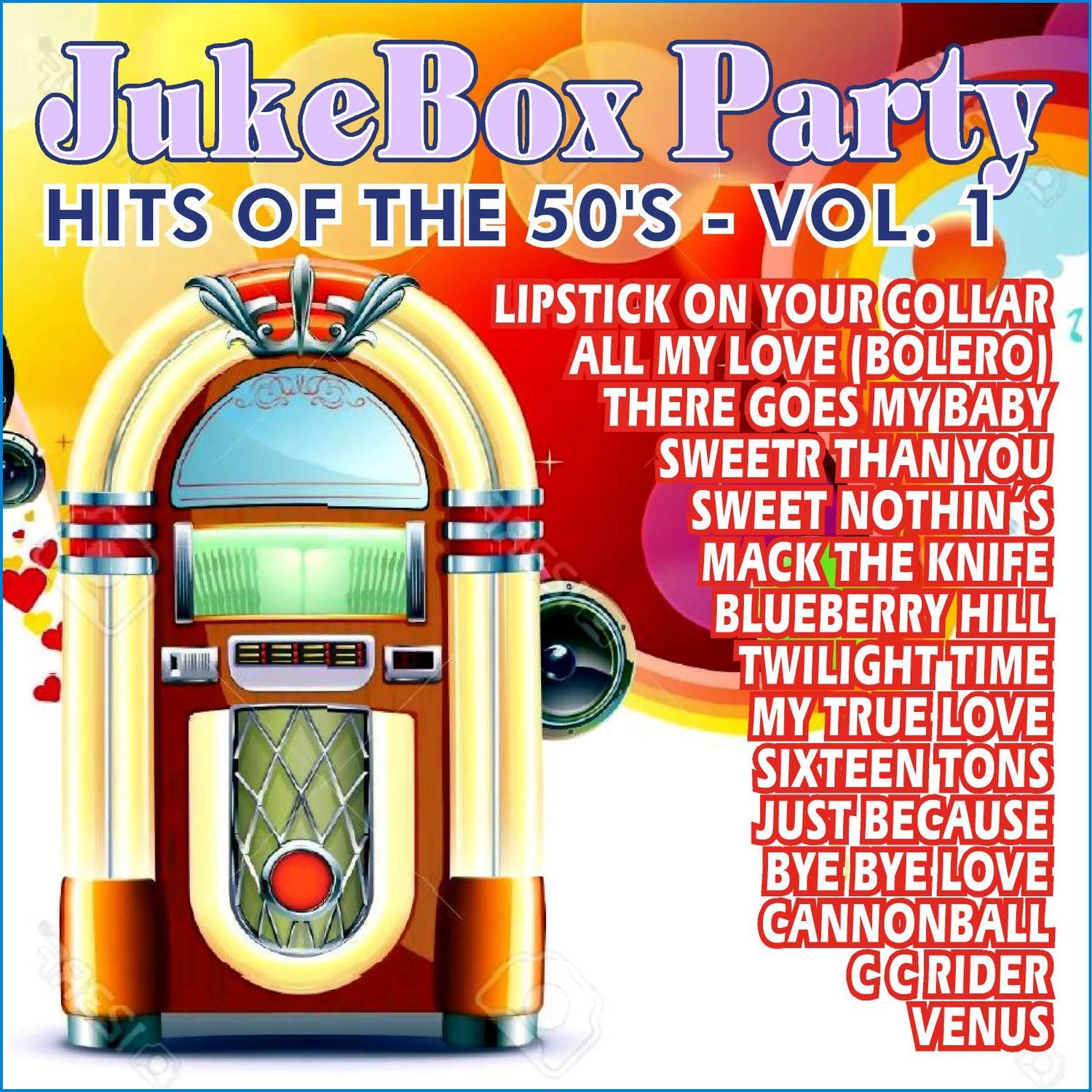 Jukebox Party - Hits of the 50' - Vol. 1