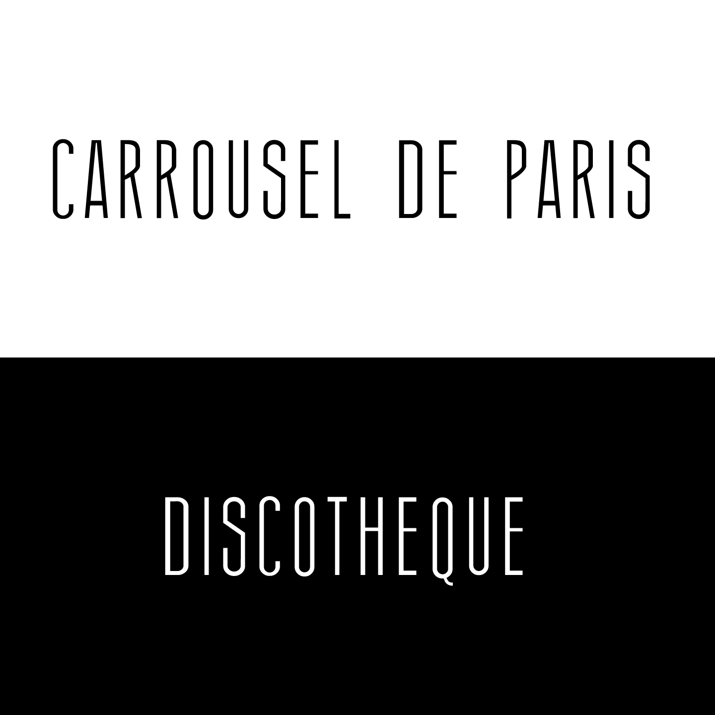 Carrousel de Paris - Discothèque