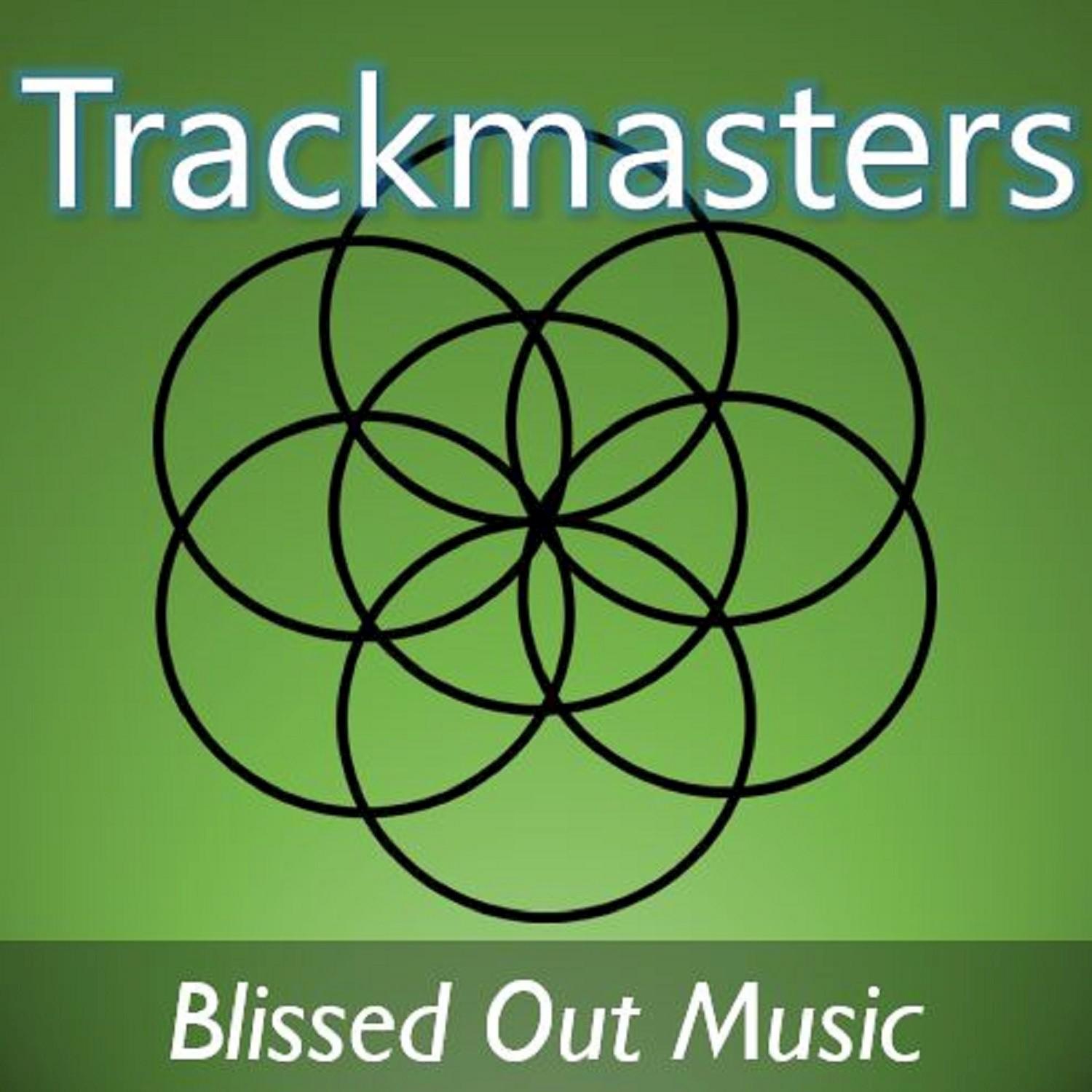 Trackmasters: Blissed Out Music