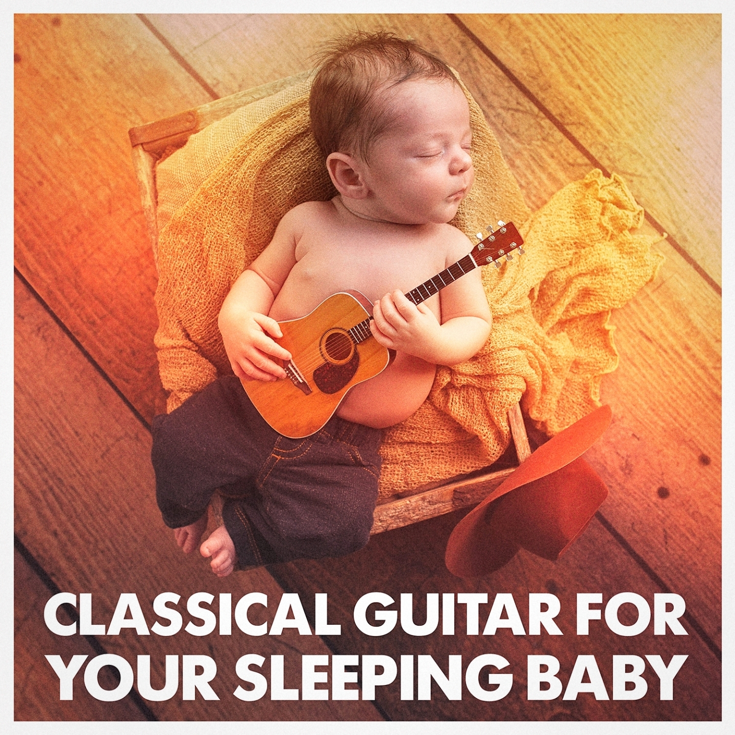 Classical Guitar for Your Sleeping Baby