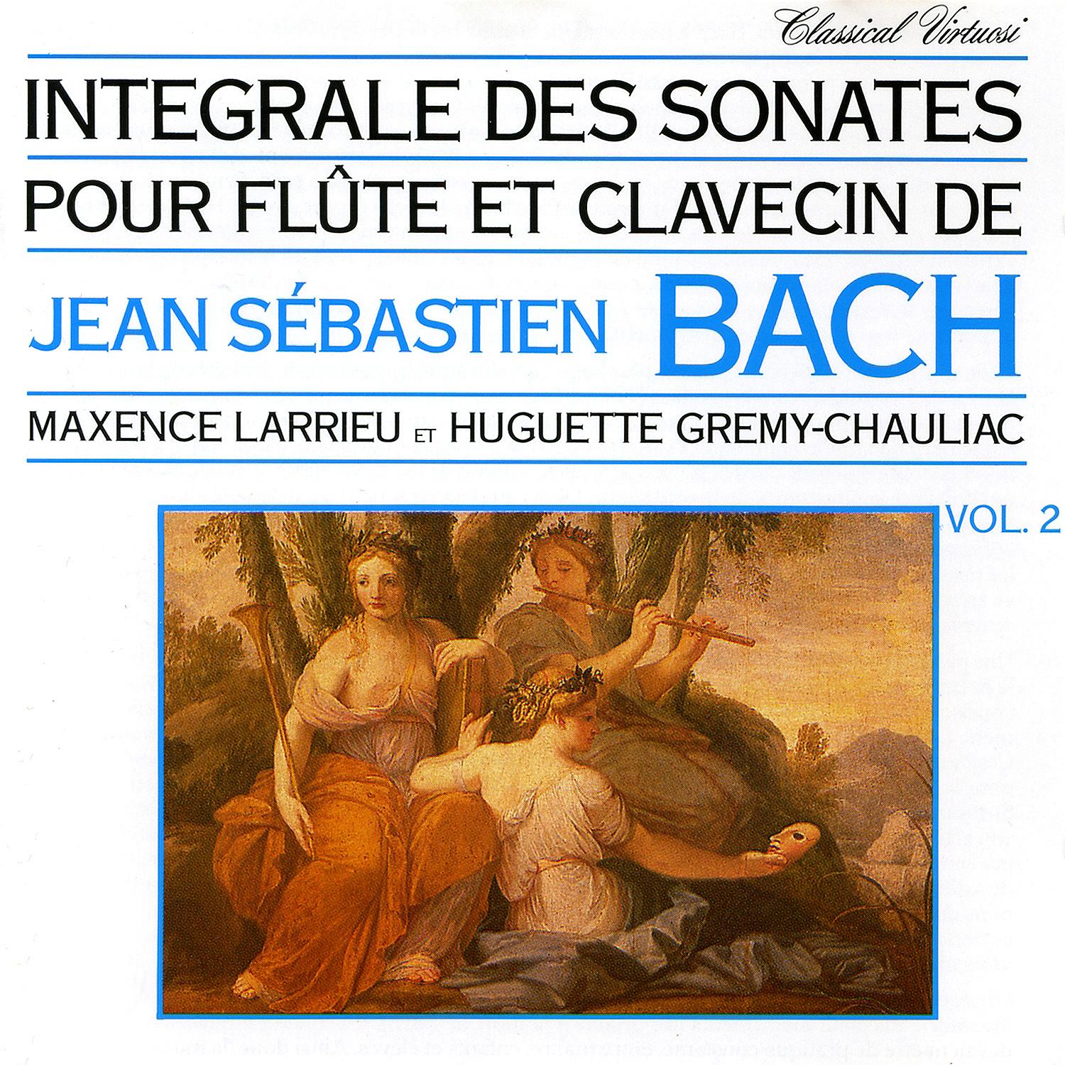 Jean-Sébastien Bach - Intégrale Pour Flûte Et Clavecin Vol. 2