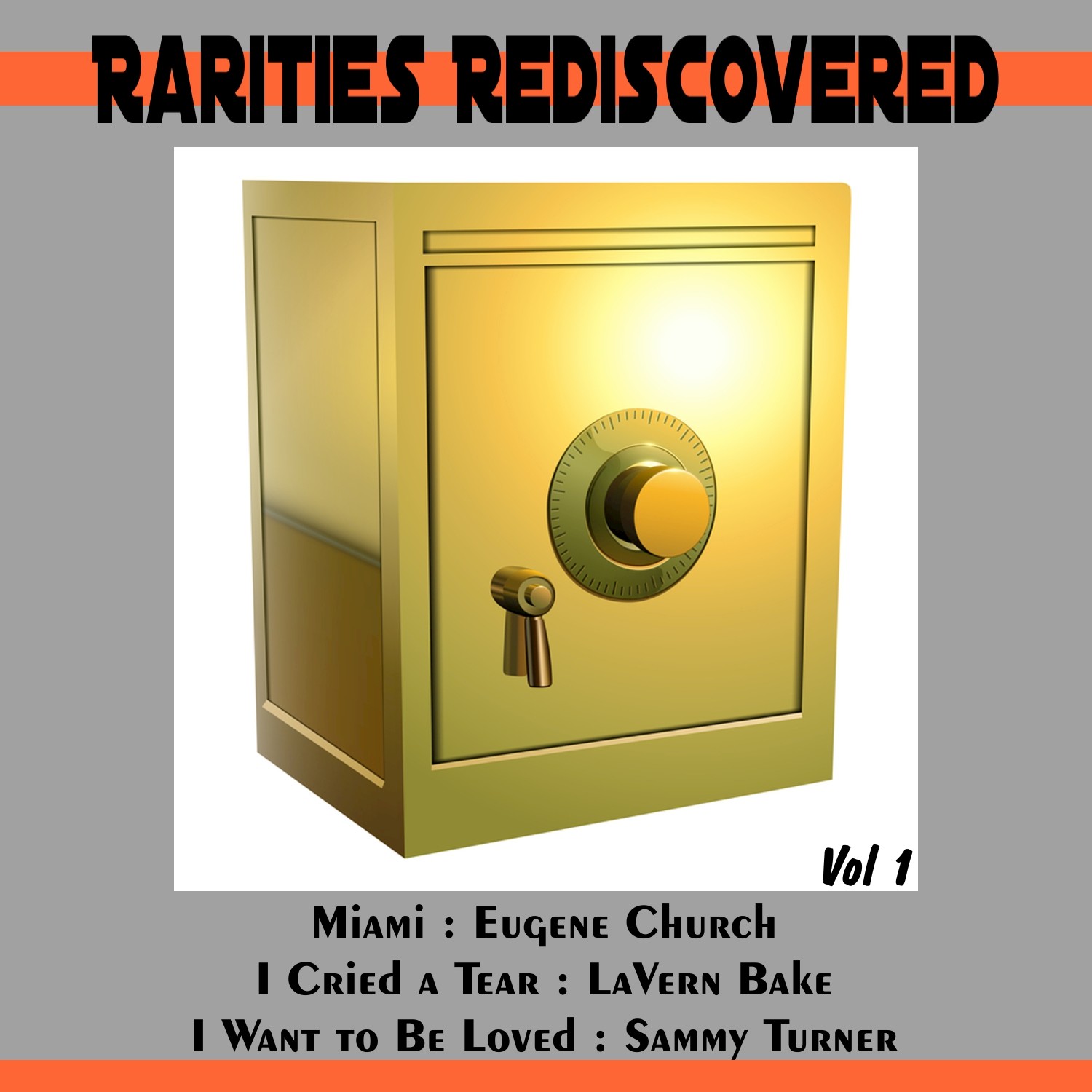 Rarities Rediscovered, Vol. 1