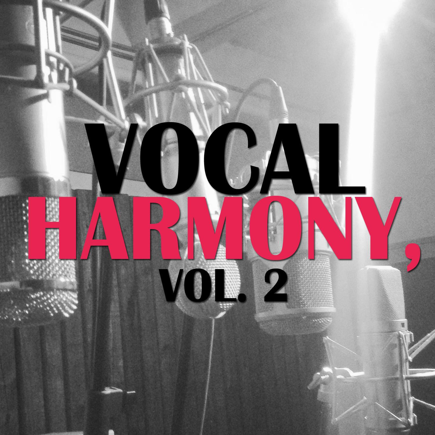 Vocal Harmony, Vol. 2