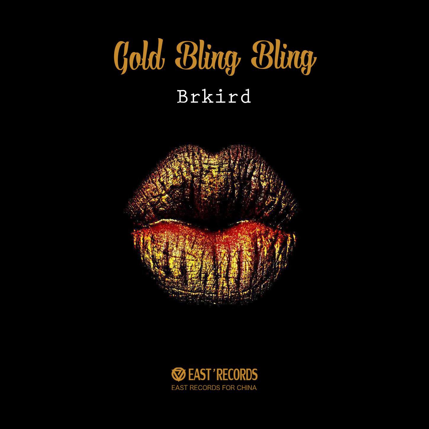 Brkird - Gold Bling Bling