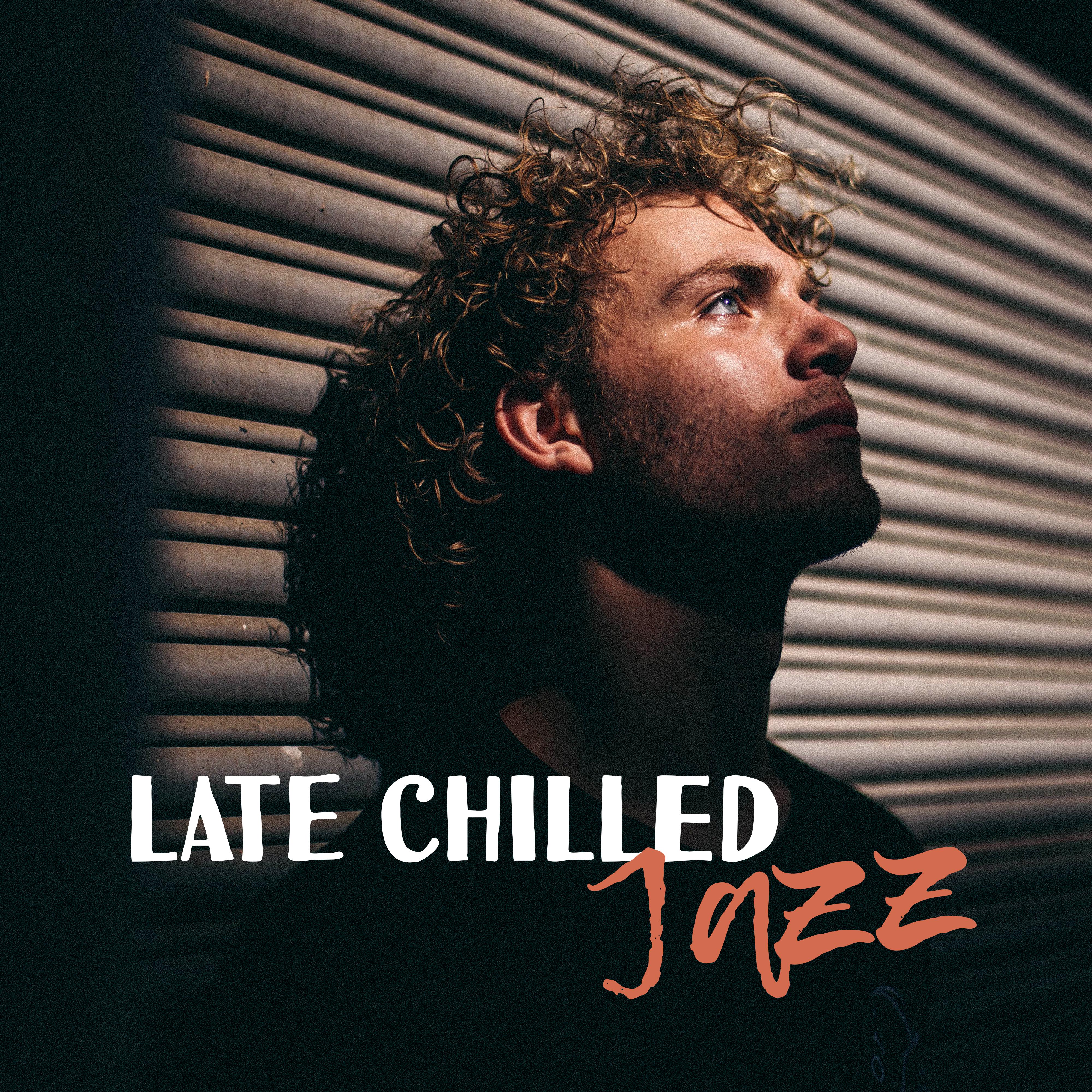 Late Chilled Jazz