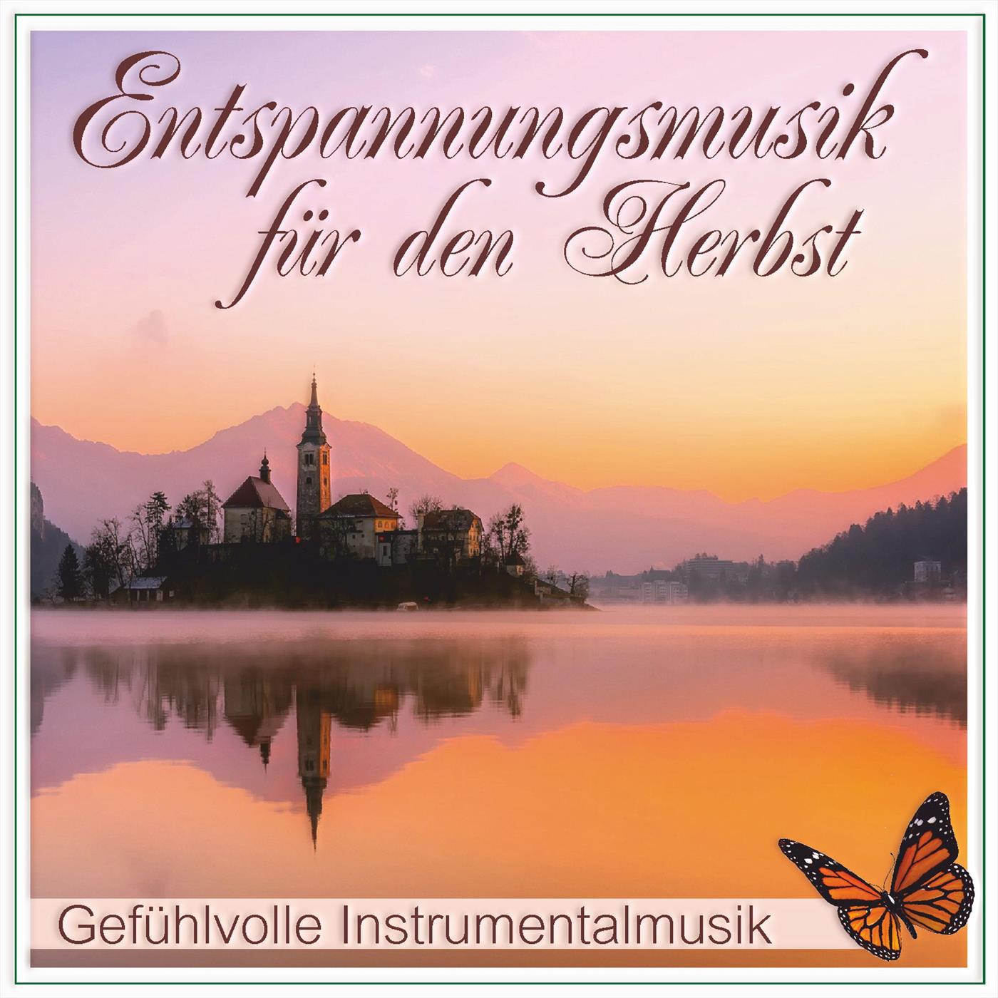 Entspannungsmusik für den Herbst, gefühlvolle Instrumentalmusik