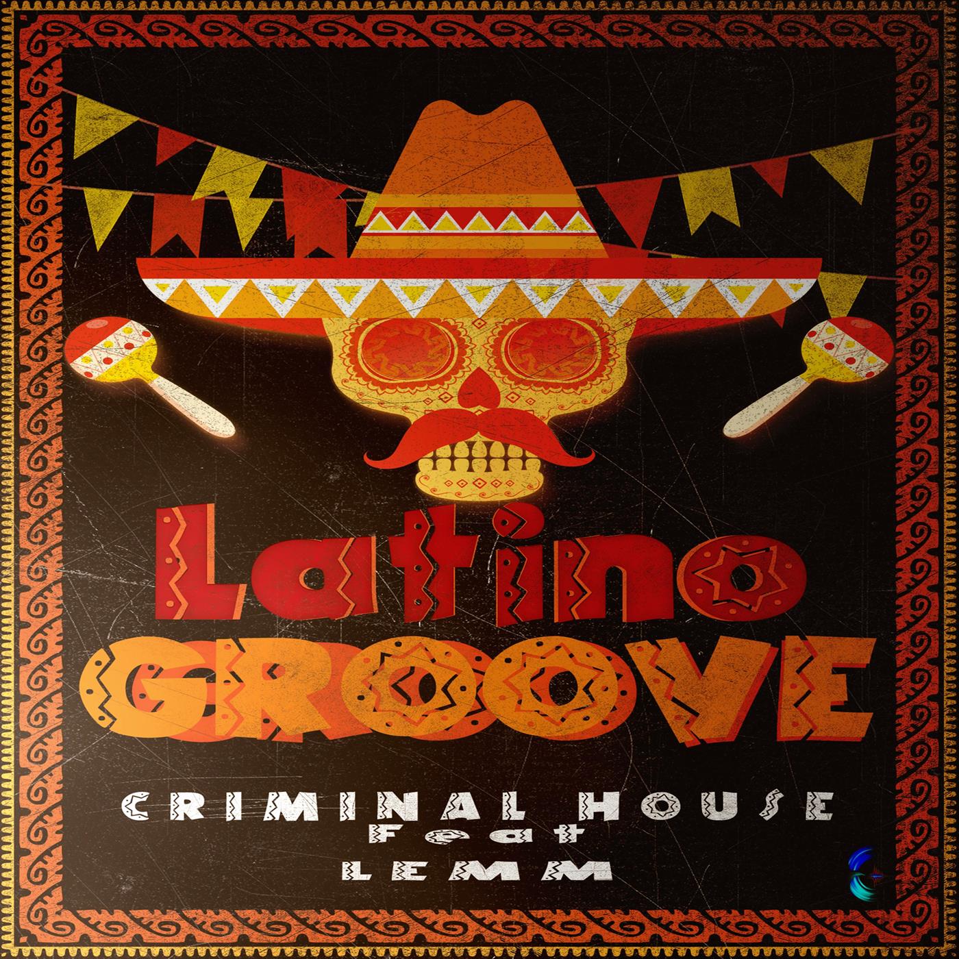 Latino Groove (feat. Lemm)