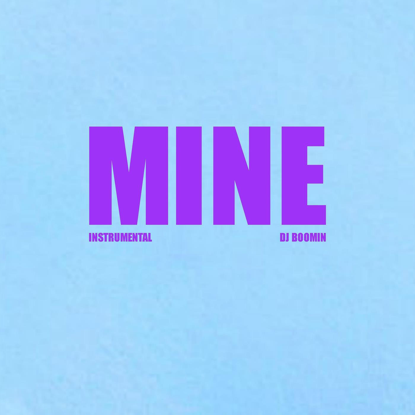 Mine (Instrumental)