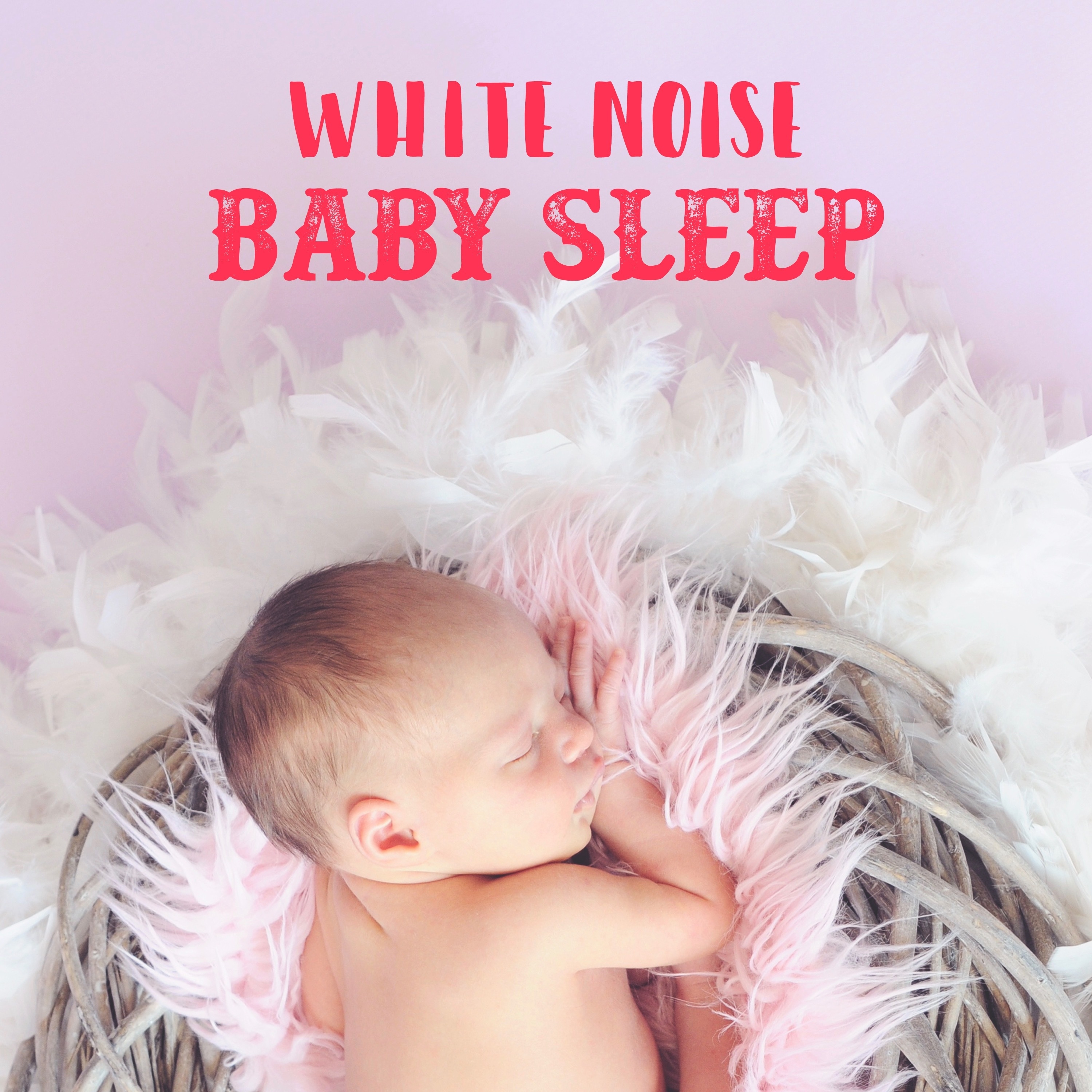 White Noise Baby Sleep