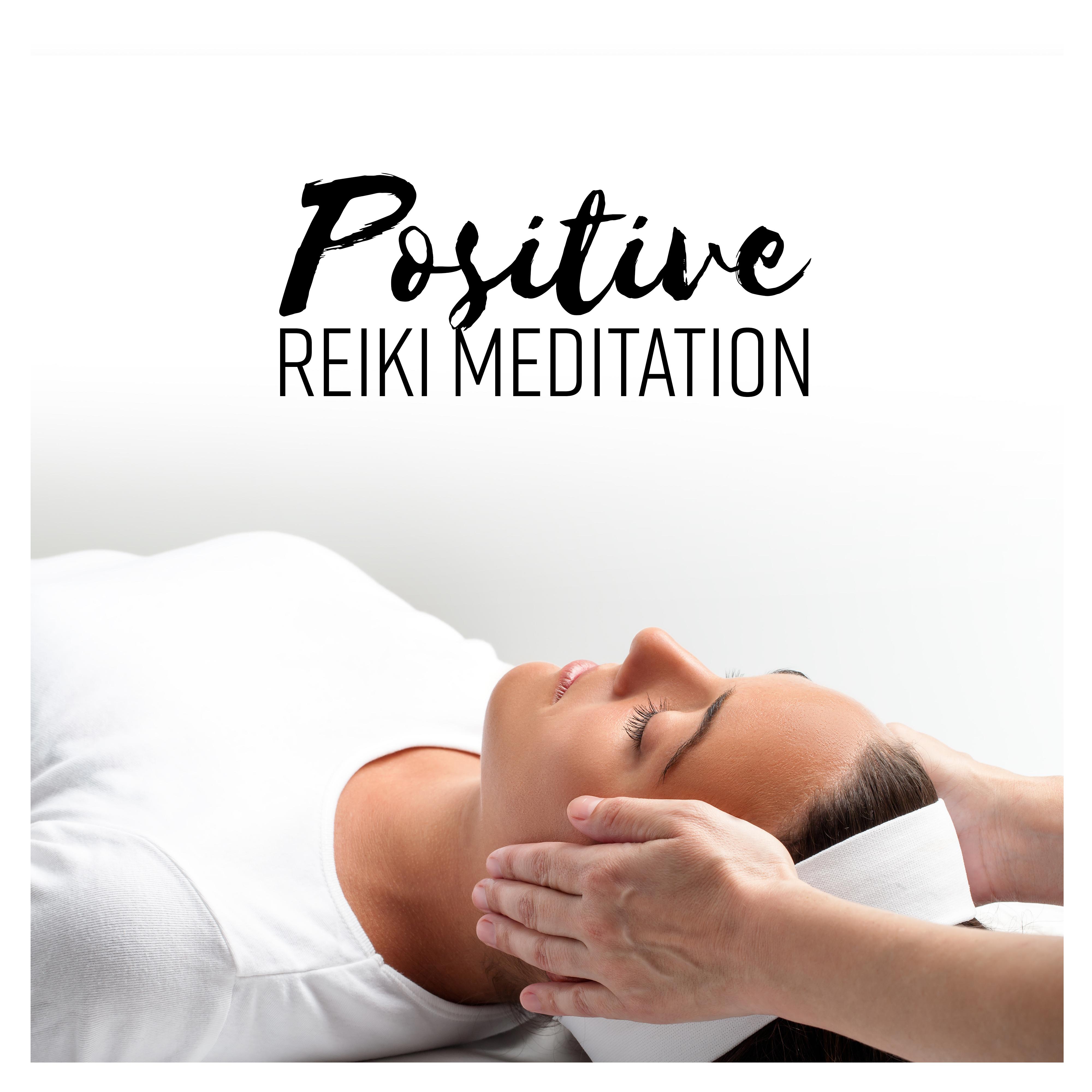 Positive Reiki Meditation