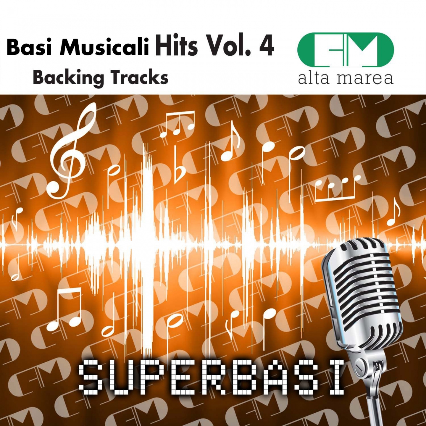 Basi Musicali Hits Vol.4 (Backing Tracks Altamarea)