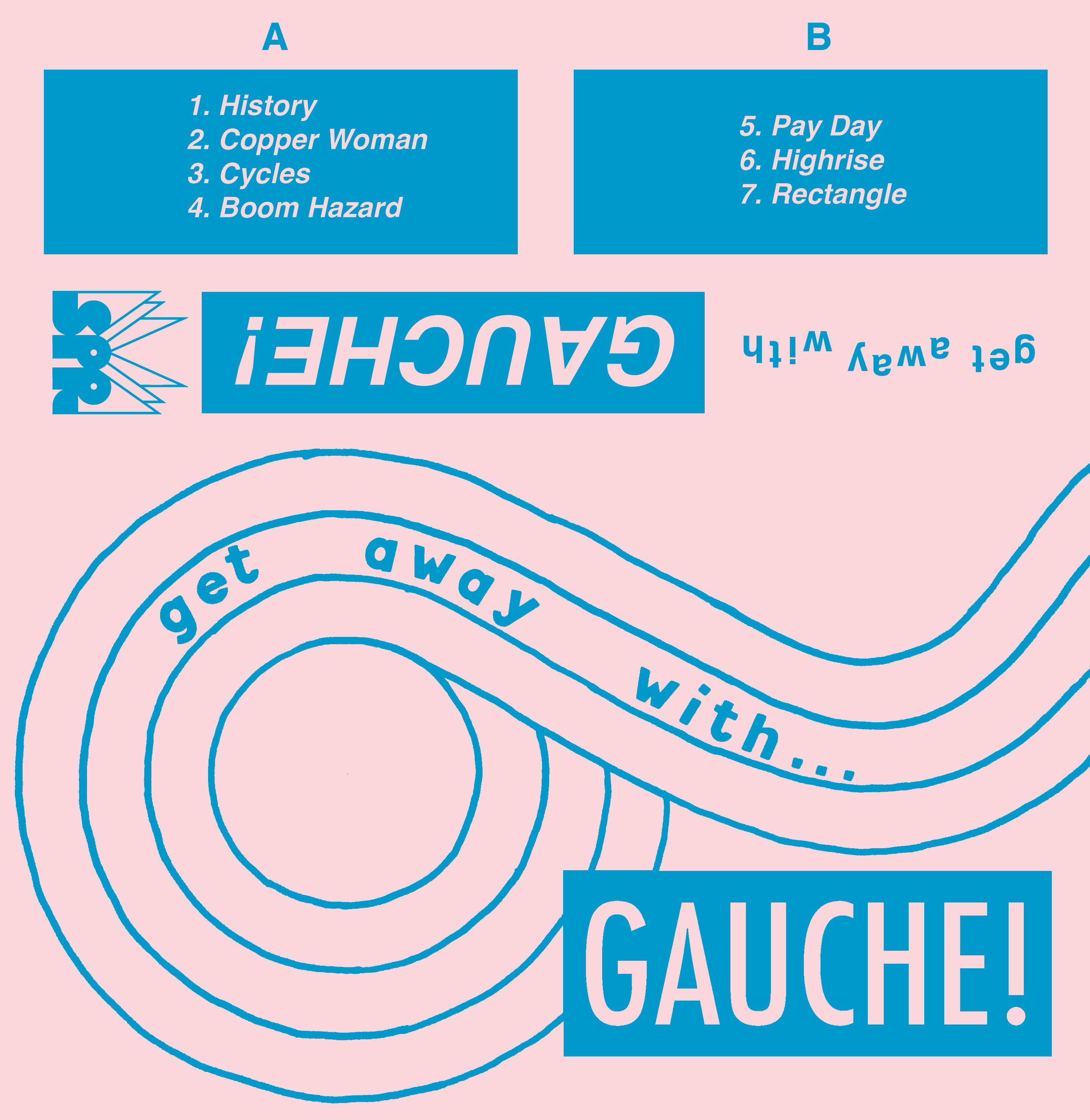 Get Away with Gauche!