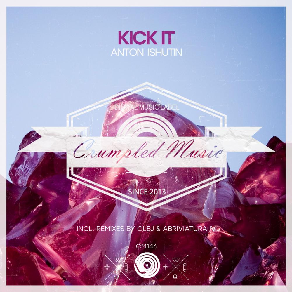 Kick It (Original Mix)