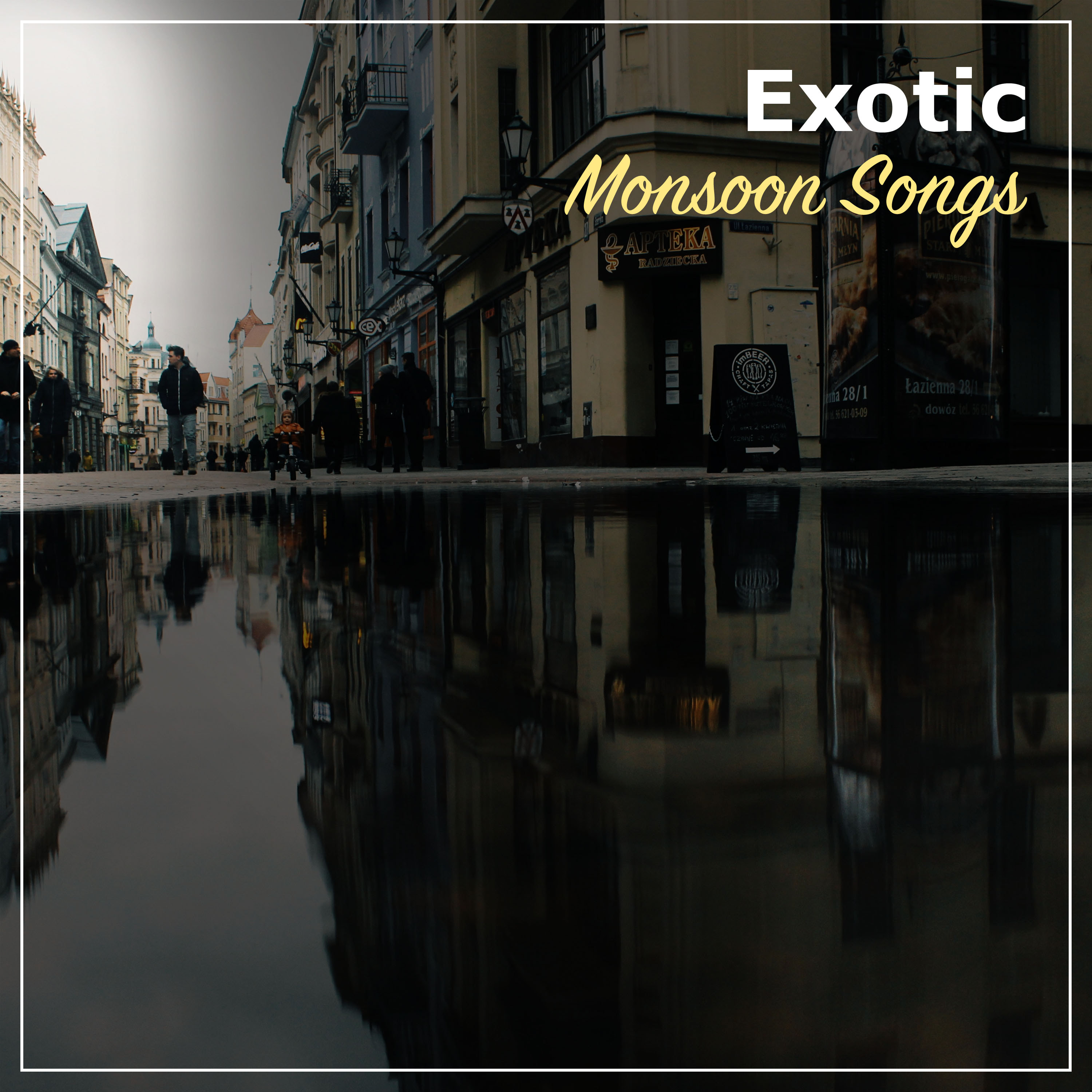 #14 Exotic Monsoon Songs