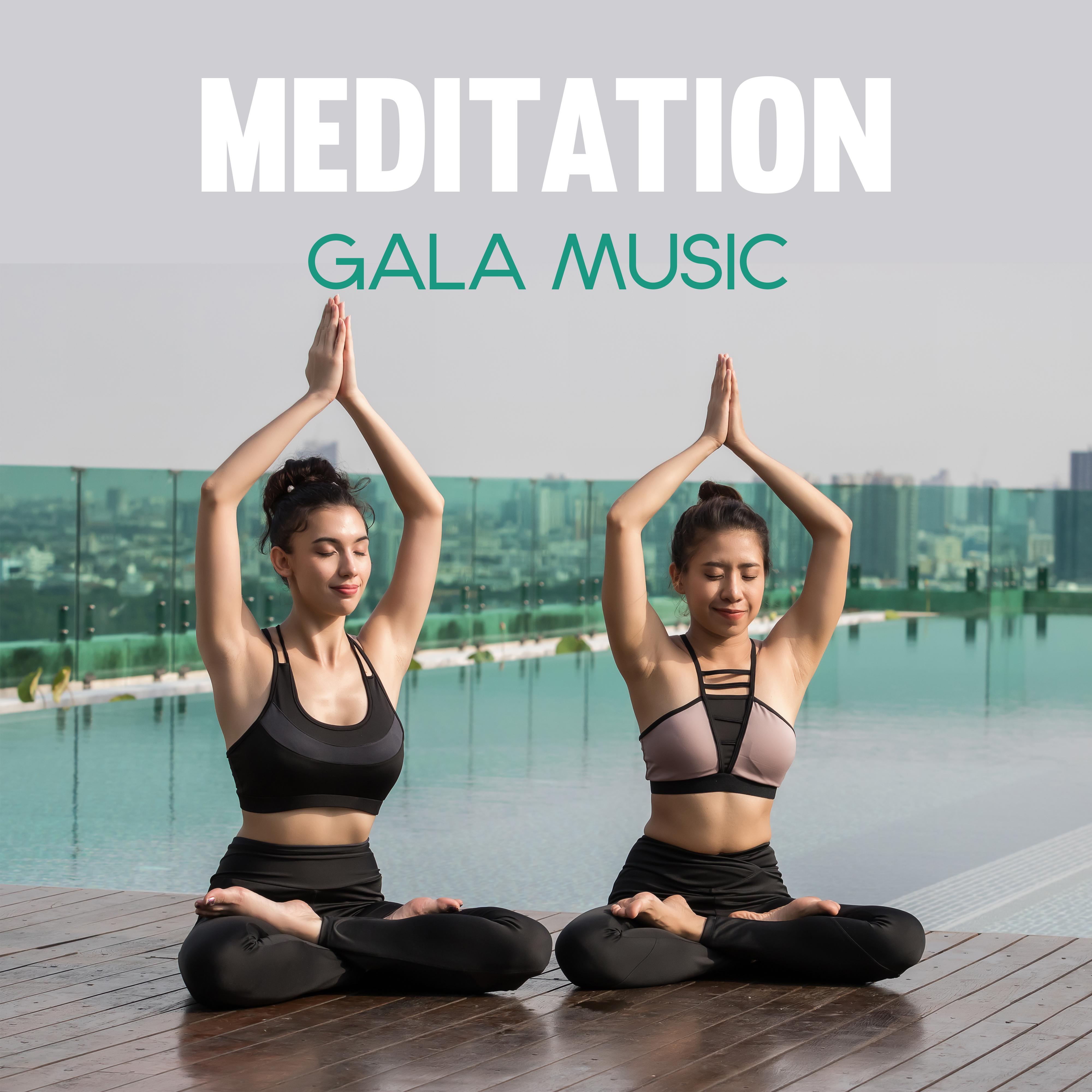 Meditation Gala Music