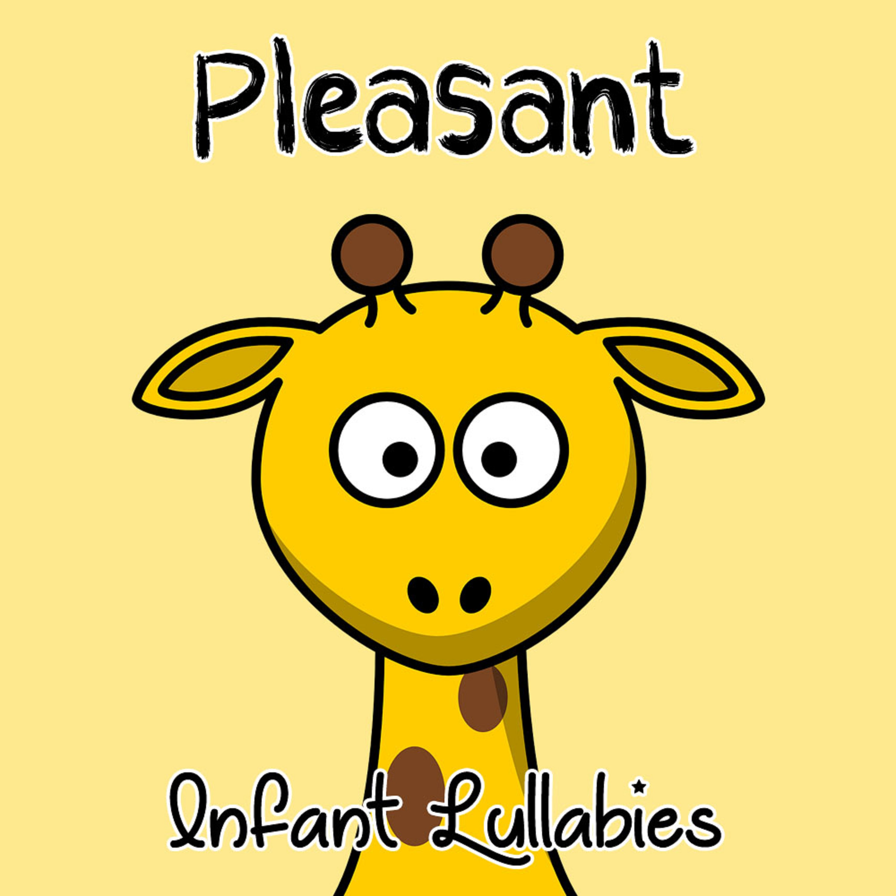 #16 Pleasant Infant Lullabies