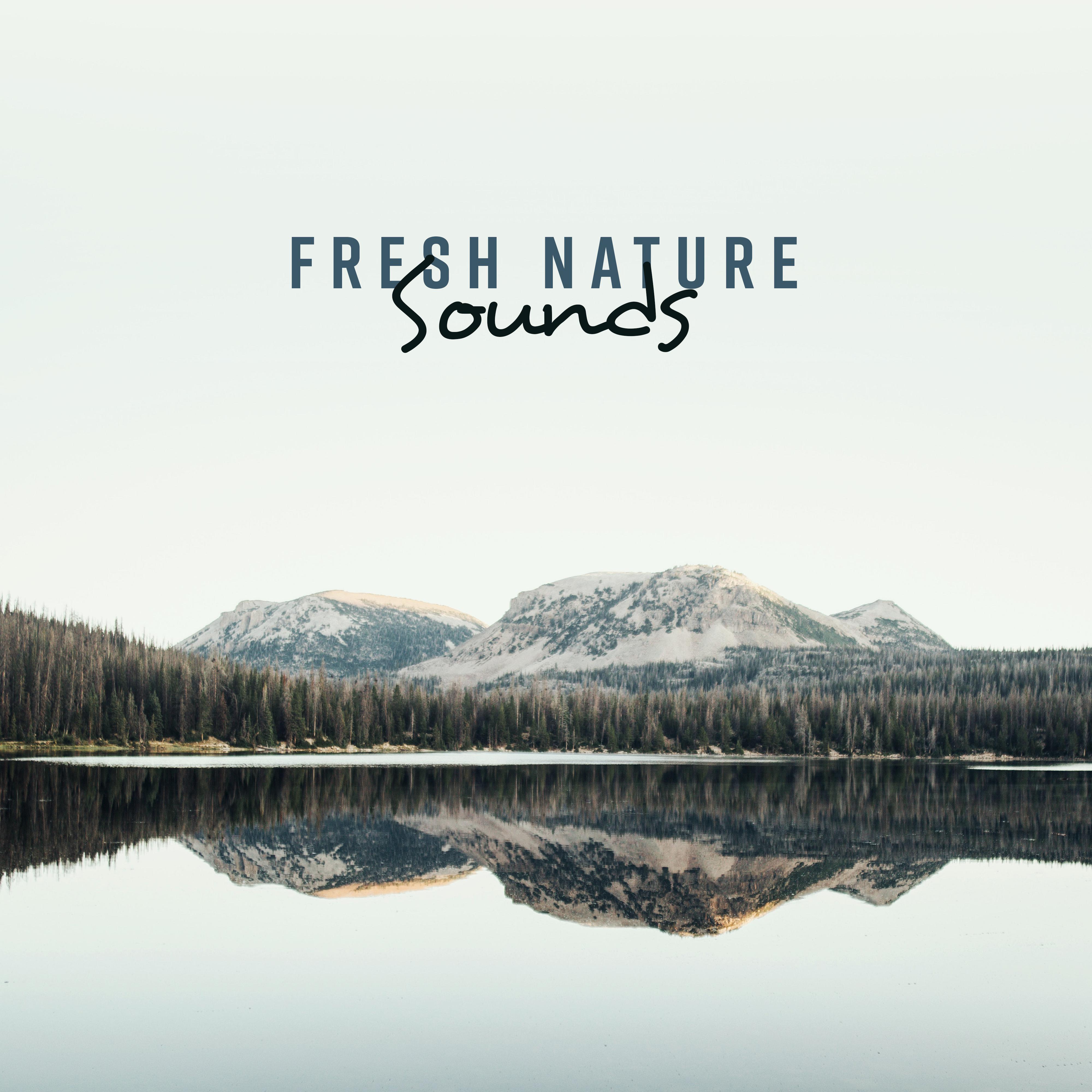 Fresh Nature Sounds