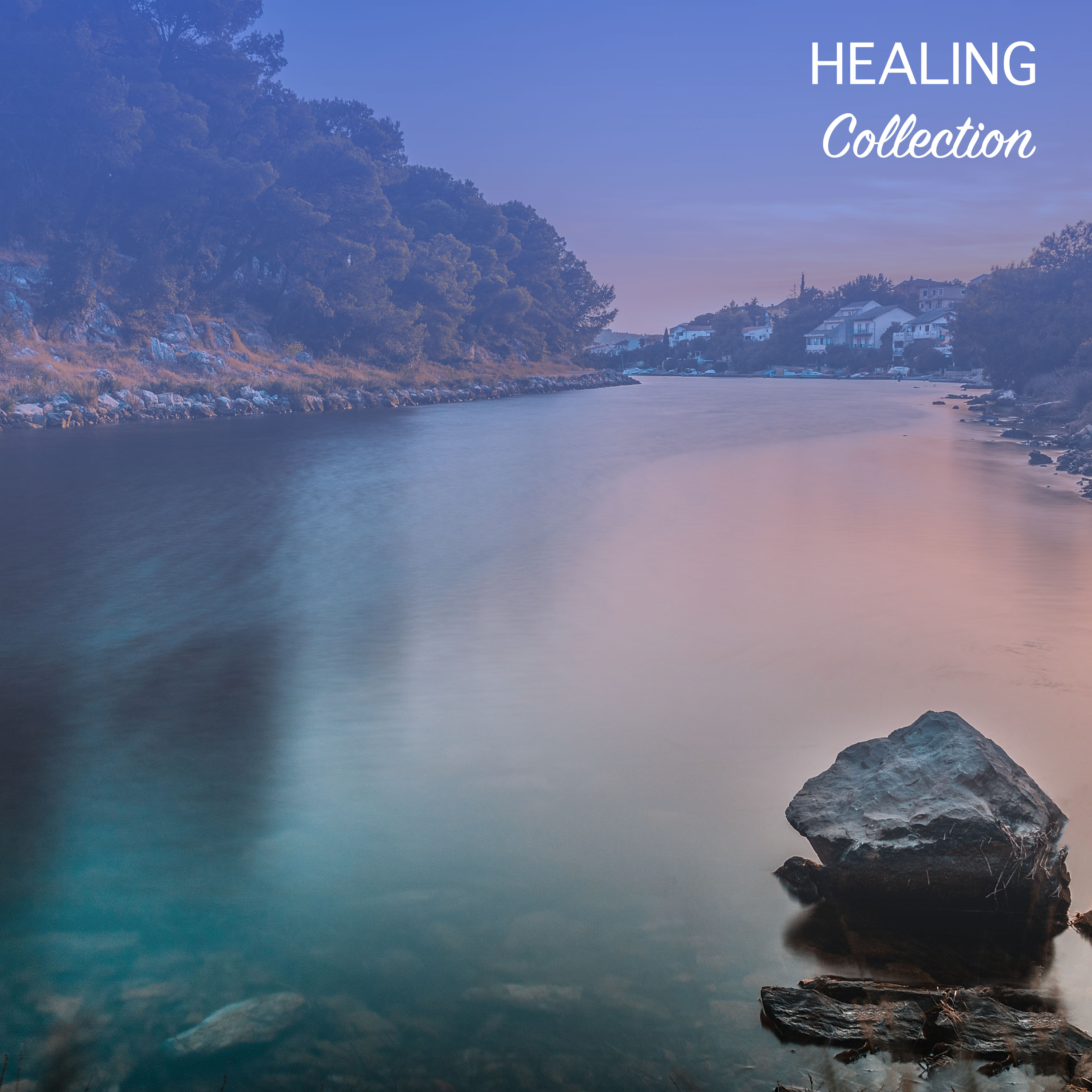 #16 Healing Collection for Stress Relieving Meditation