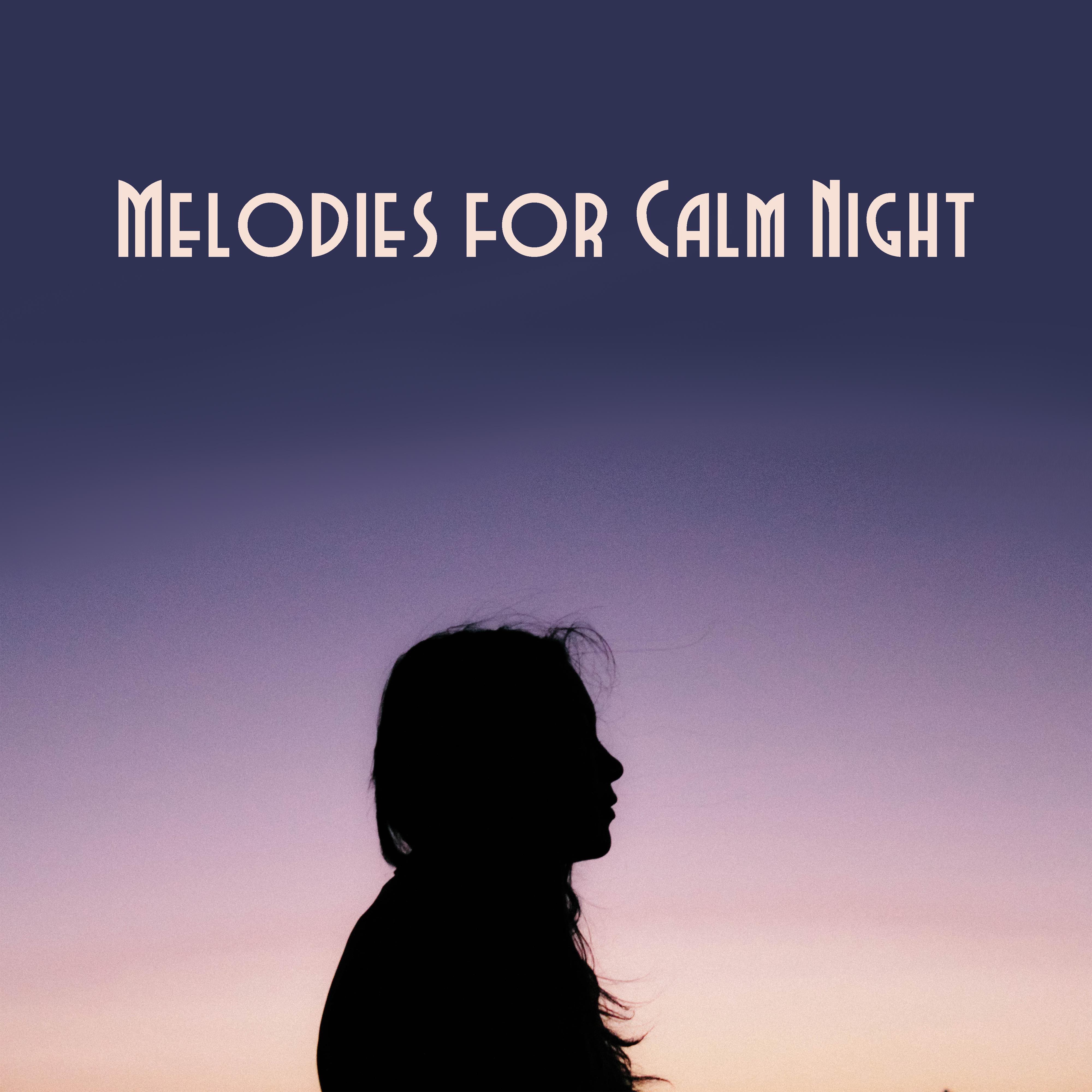 Melodies for Calm Night