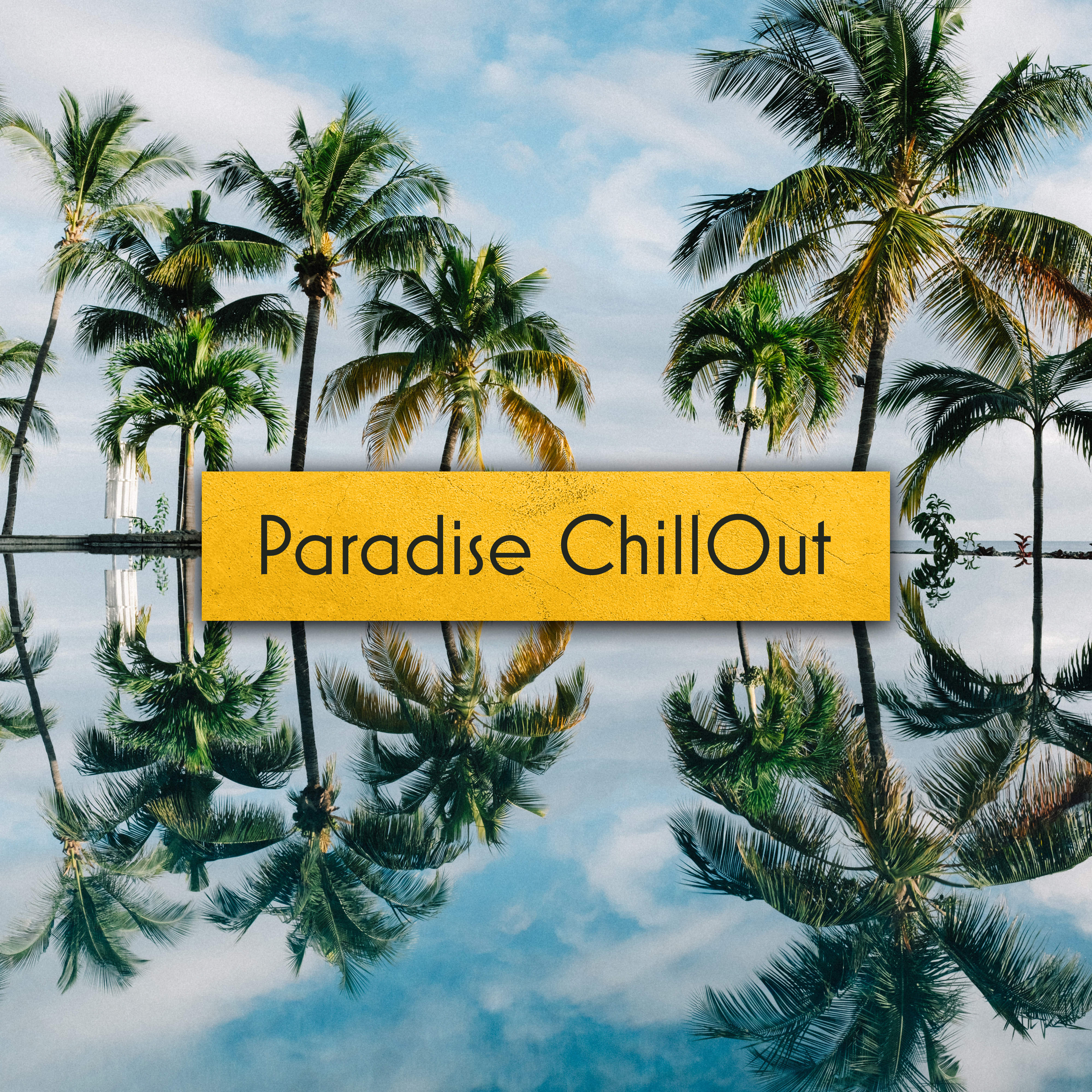 Paradise ChillOut