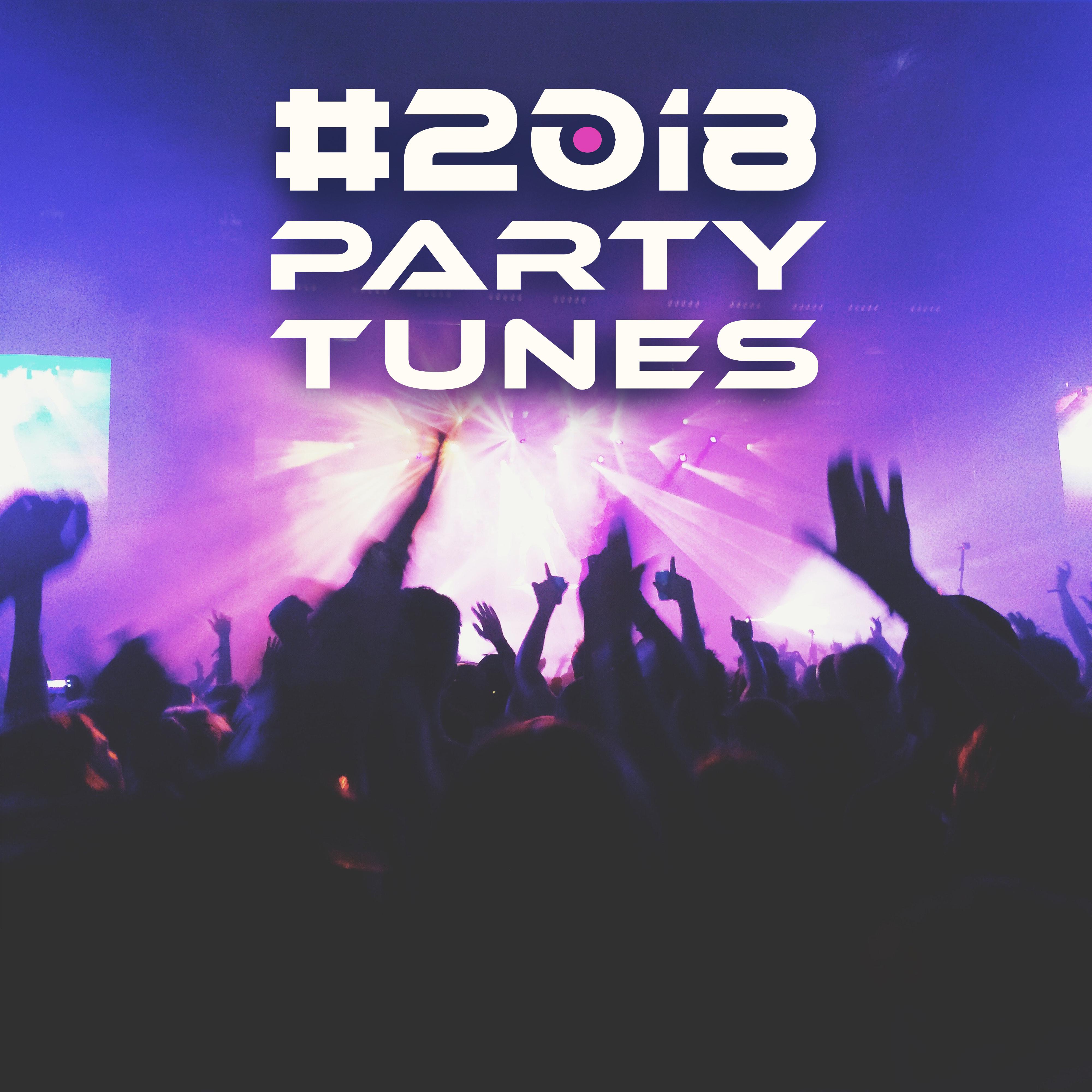 #2018 Party Tunes