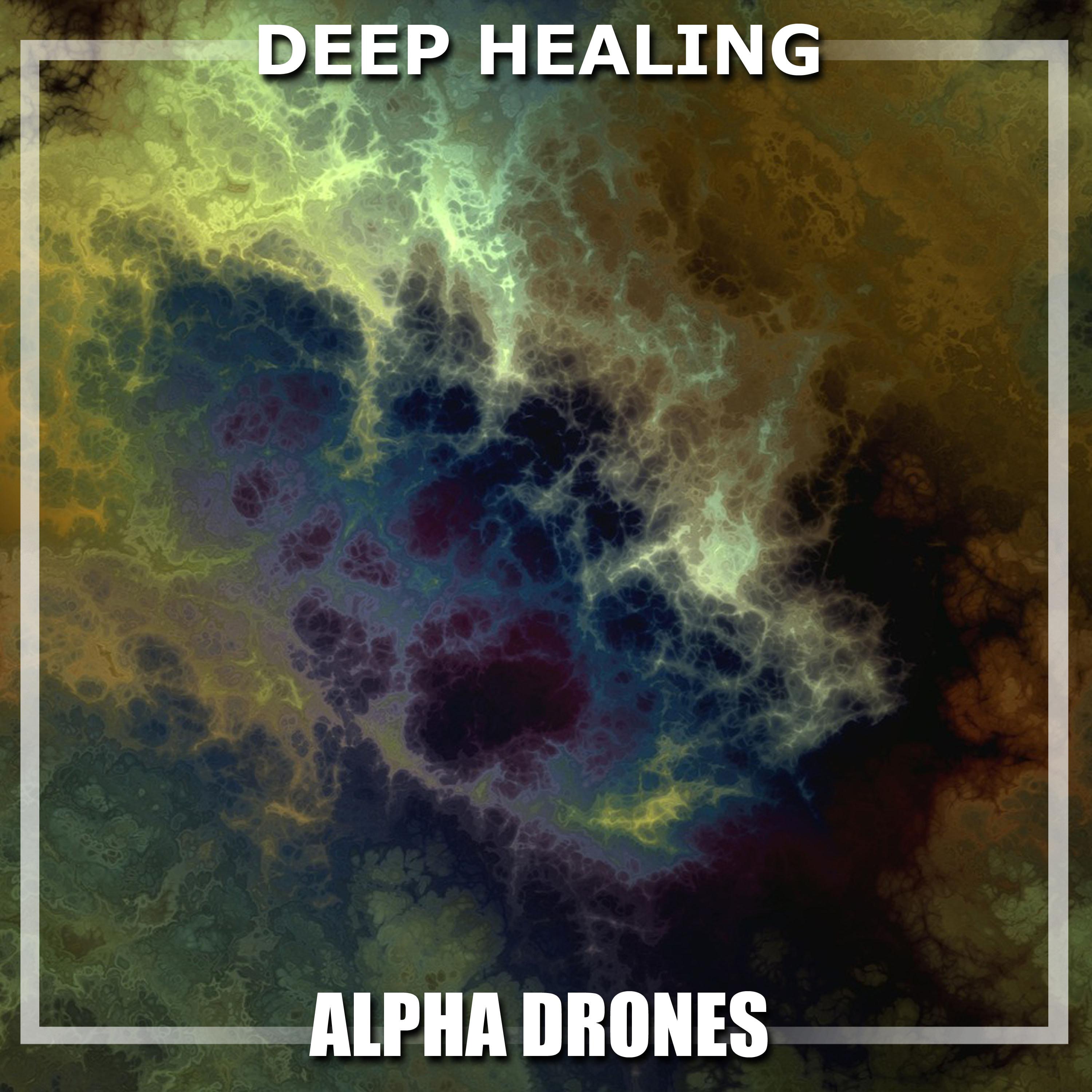 #20 Deep Healing Alpha Drones