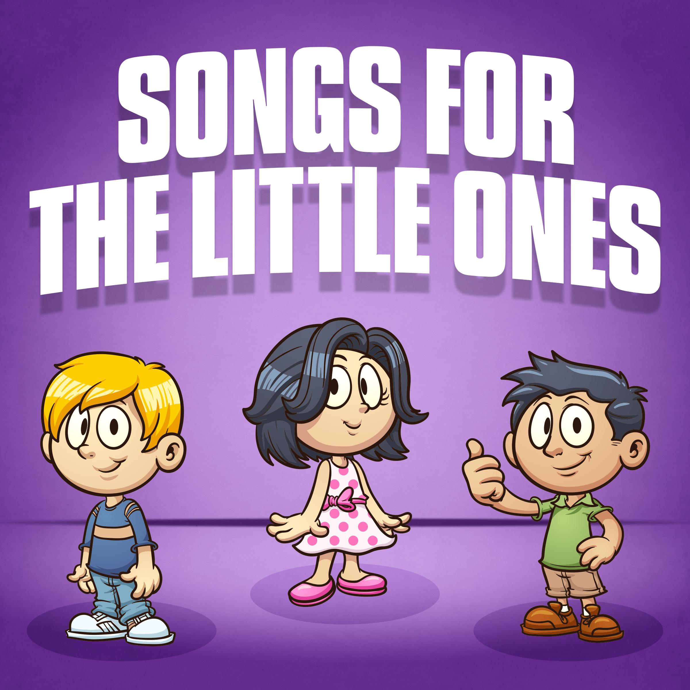 Songs For The Little Ones