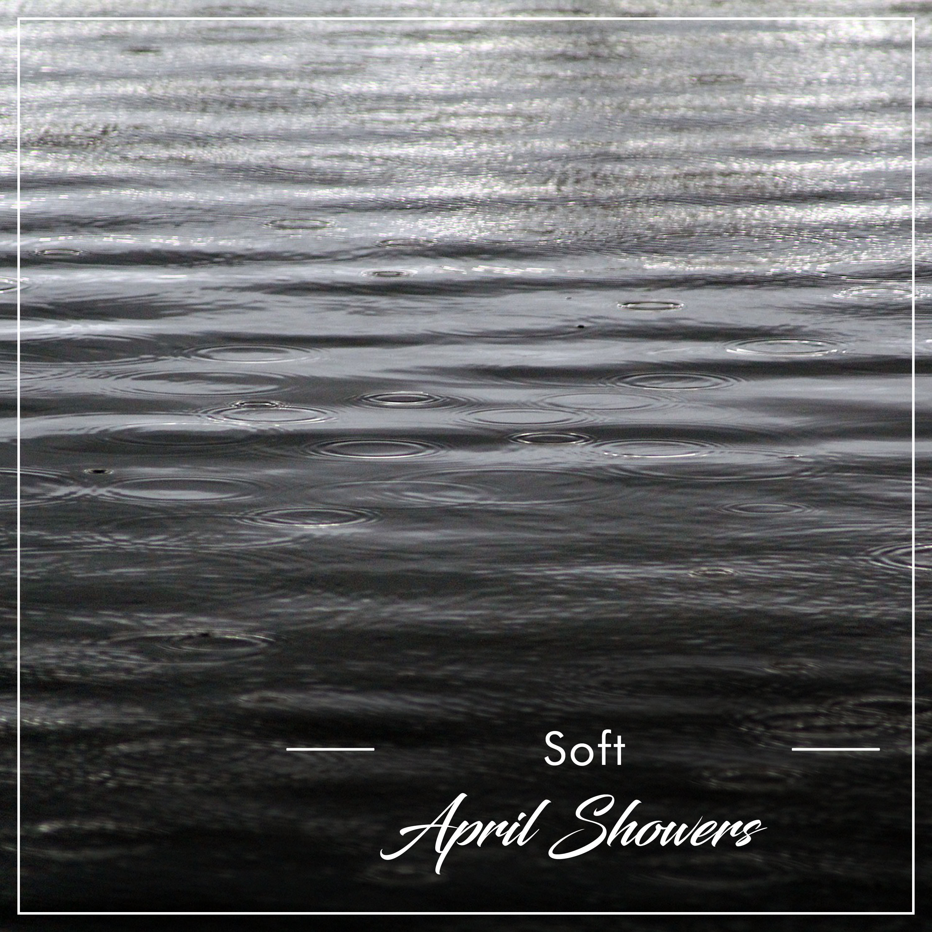 #12 Soft April Showers