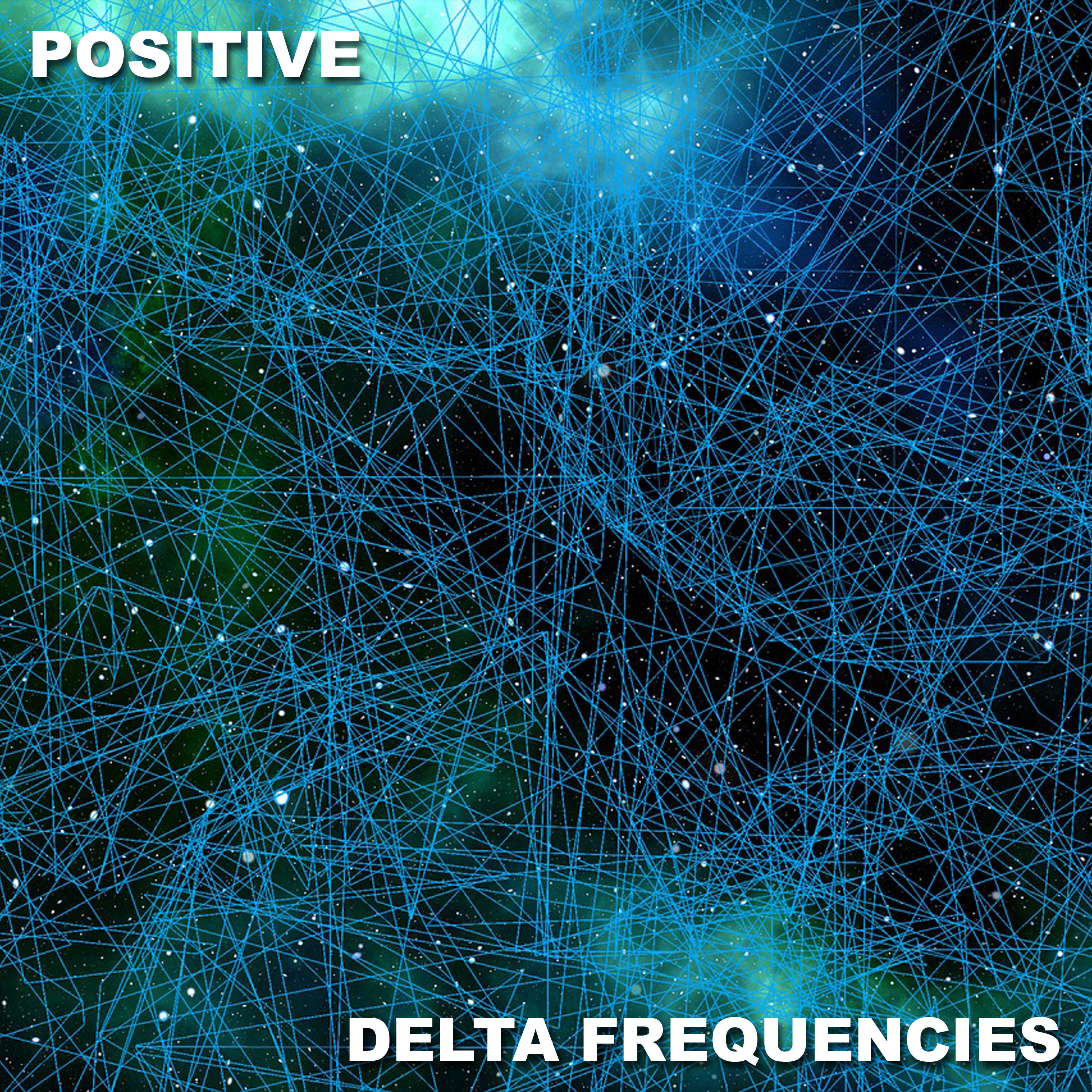 #19 Positive Delta Frequencies