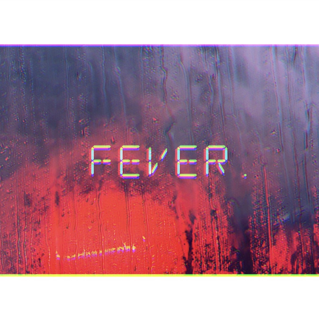 Fever