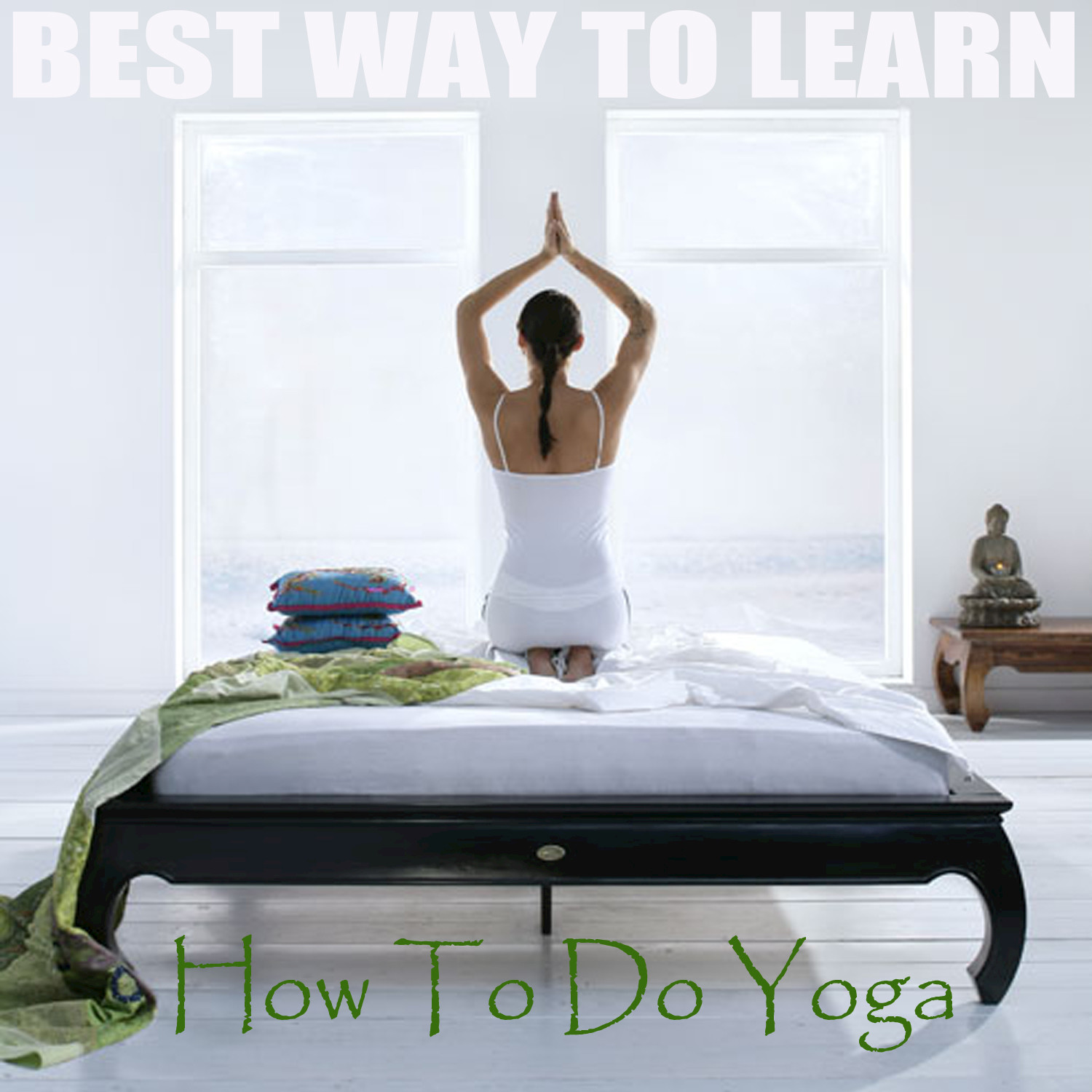 How To Do Yoga Chapter 1