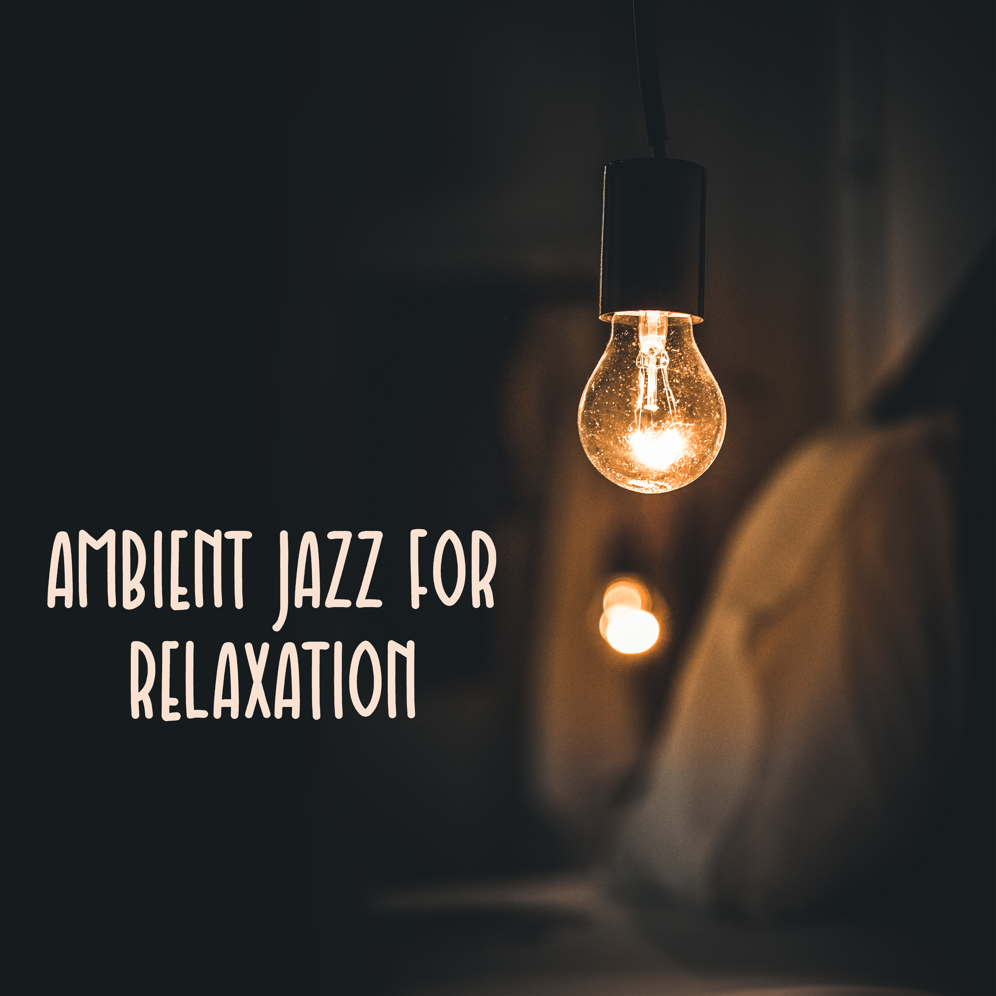 Ambient Jazz for Relaxation