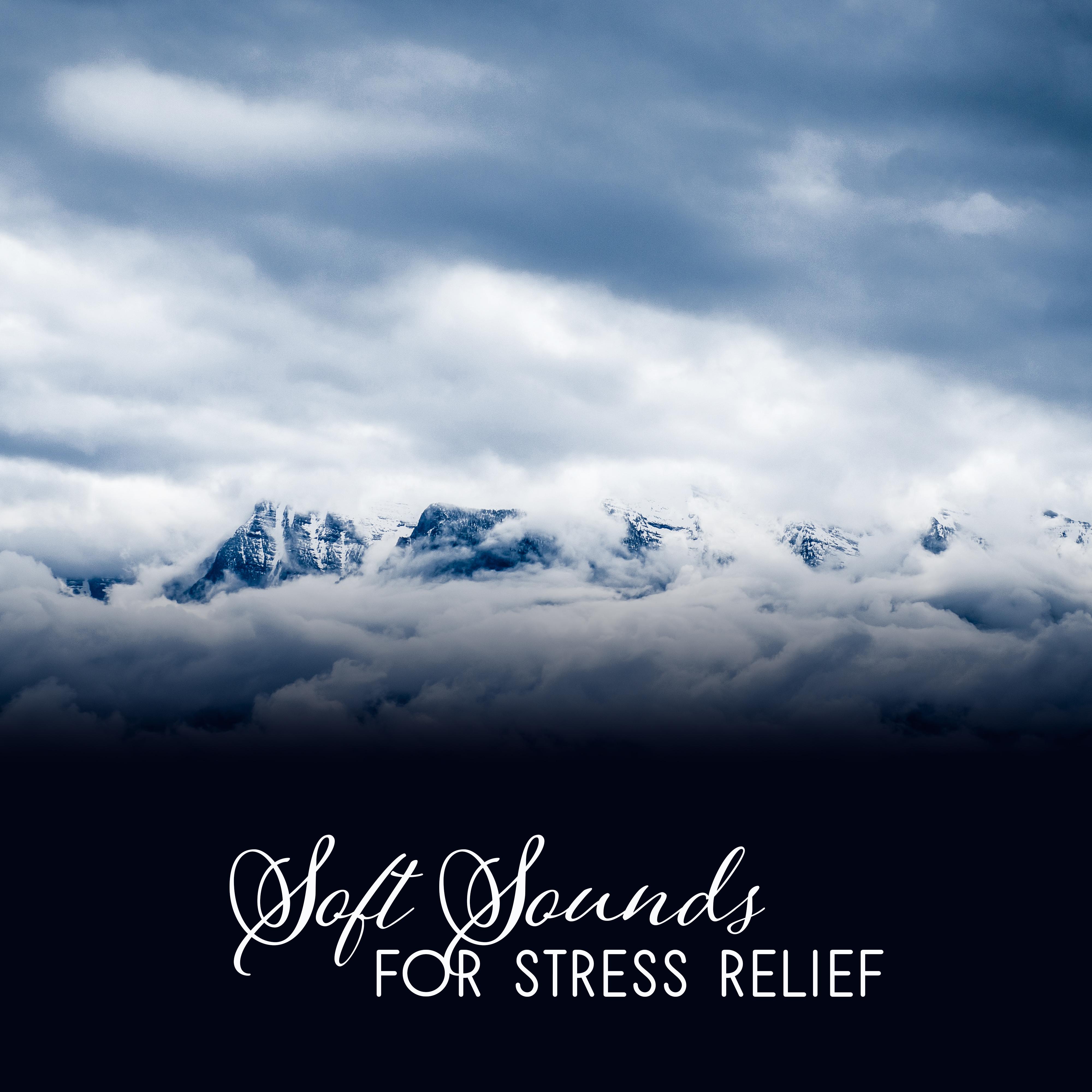 Soft Sounds for Stress Relief