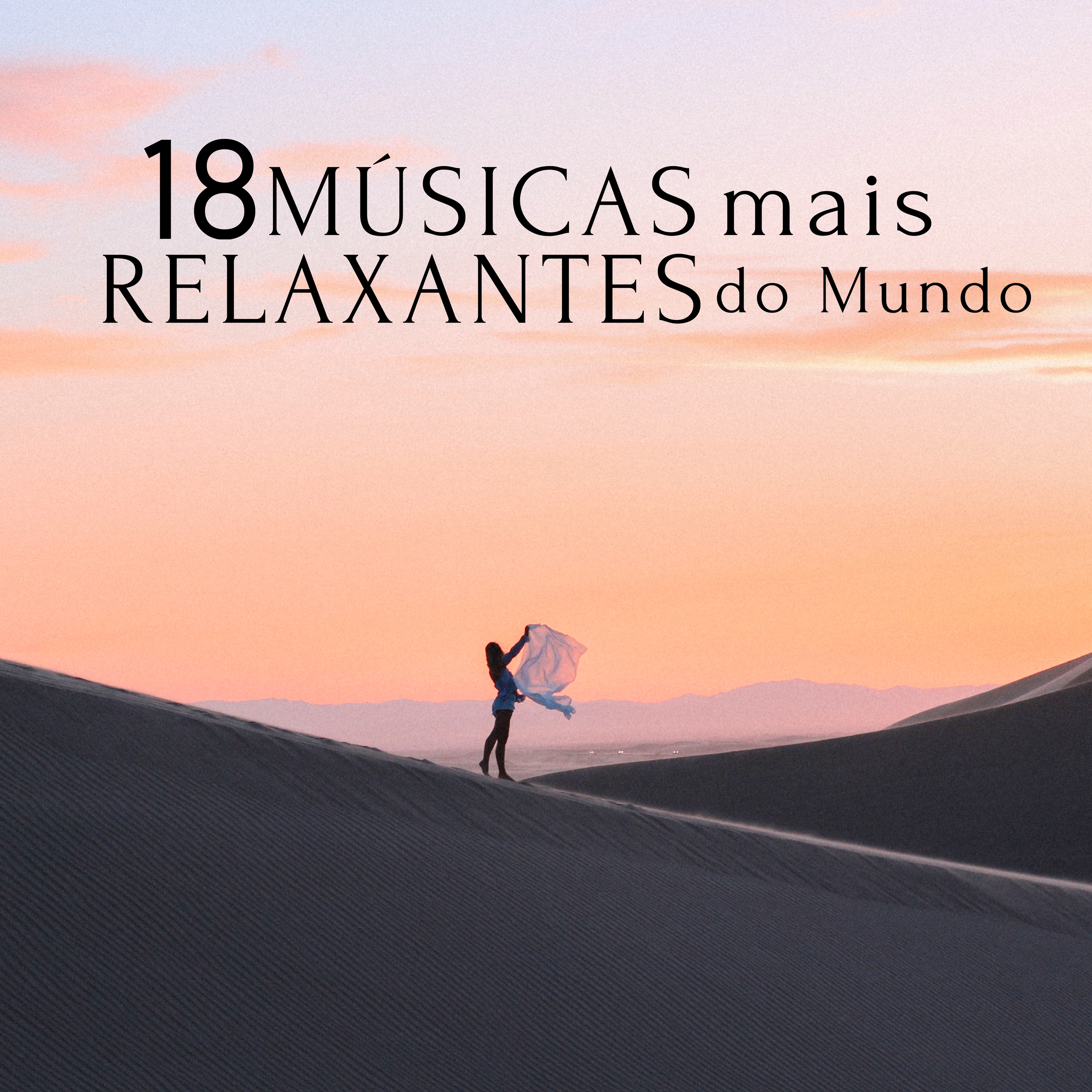 Músicas Mais Relaxantes do Mundo