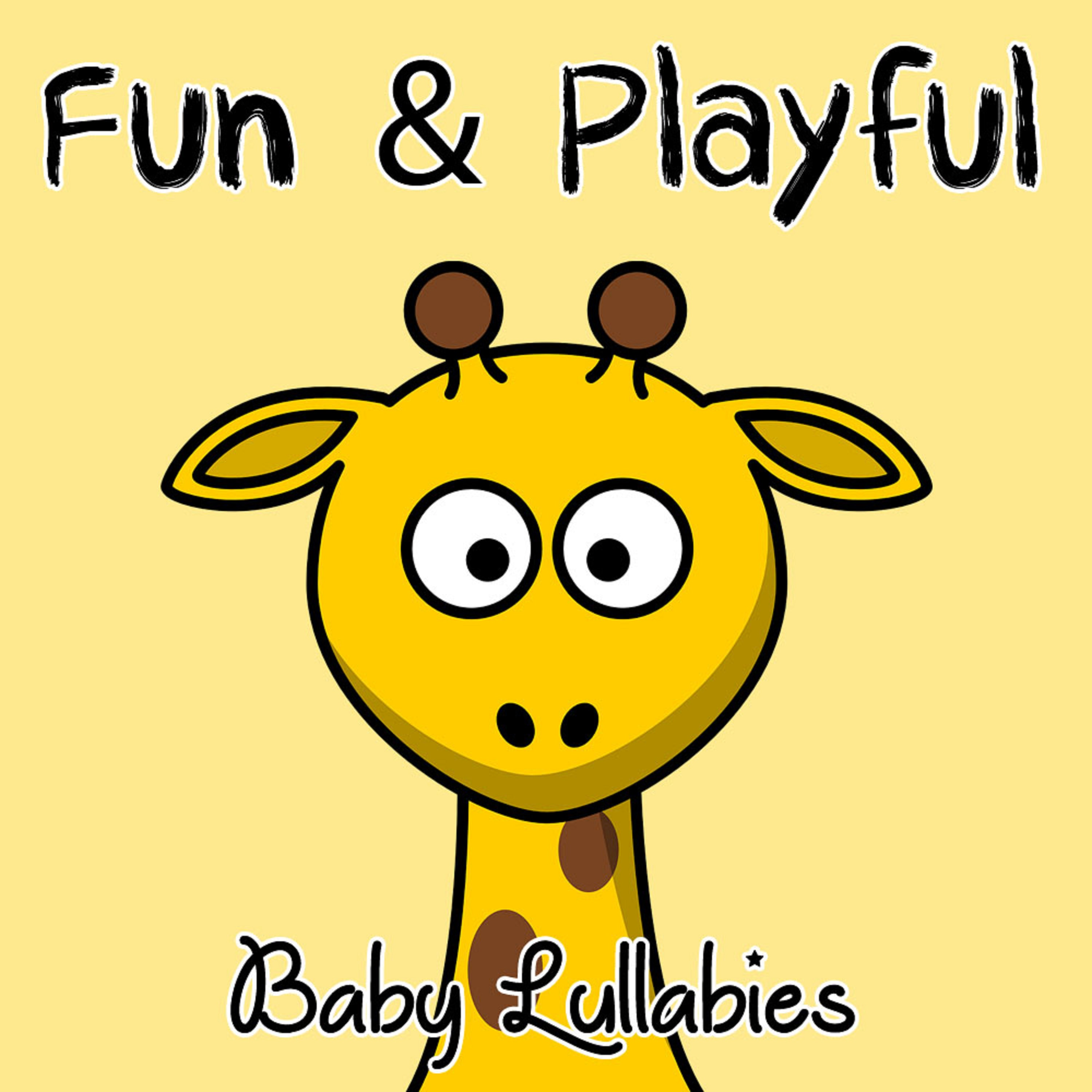 #16 Fun & Playful Baby Lullabies