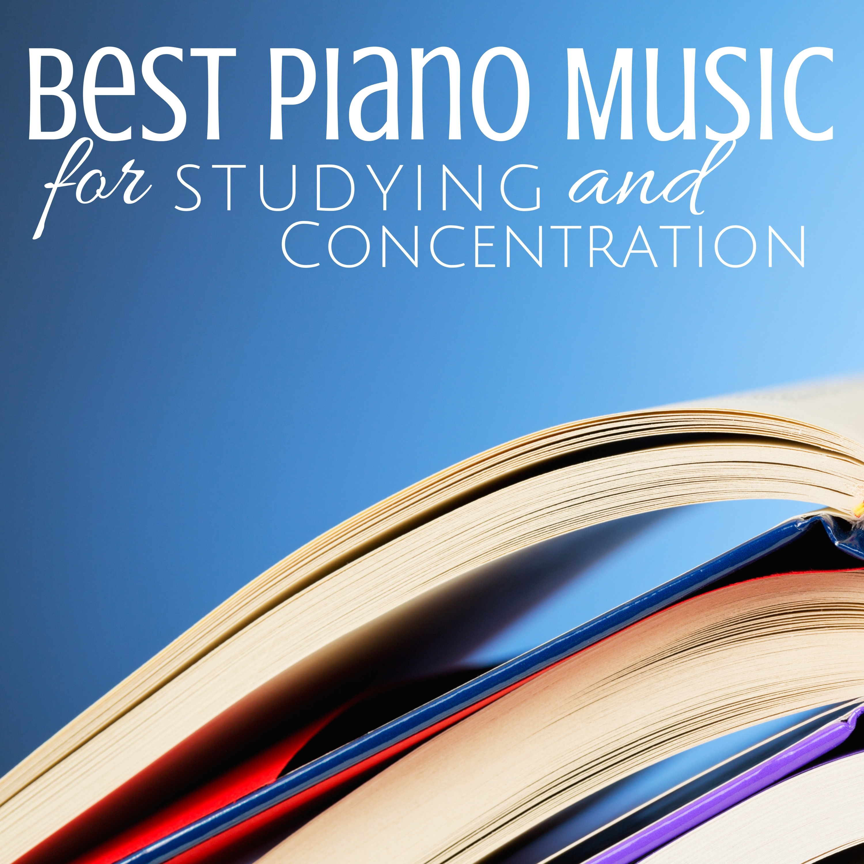 Best Piano Music for Studying and Concentration, Easy Piano Music, Classic Easy Listening