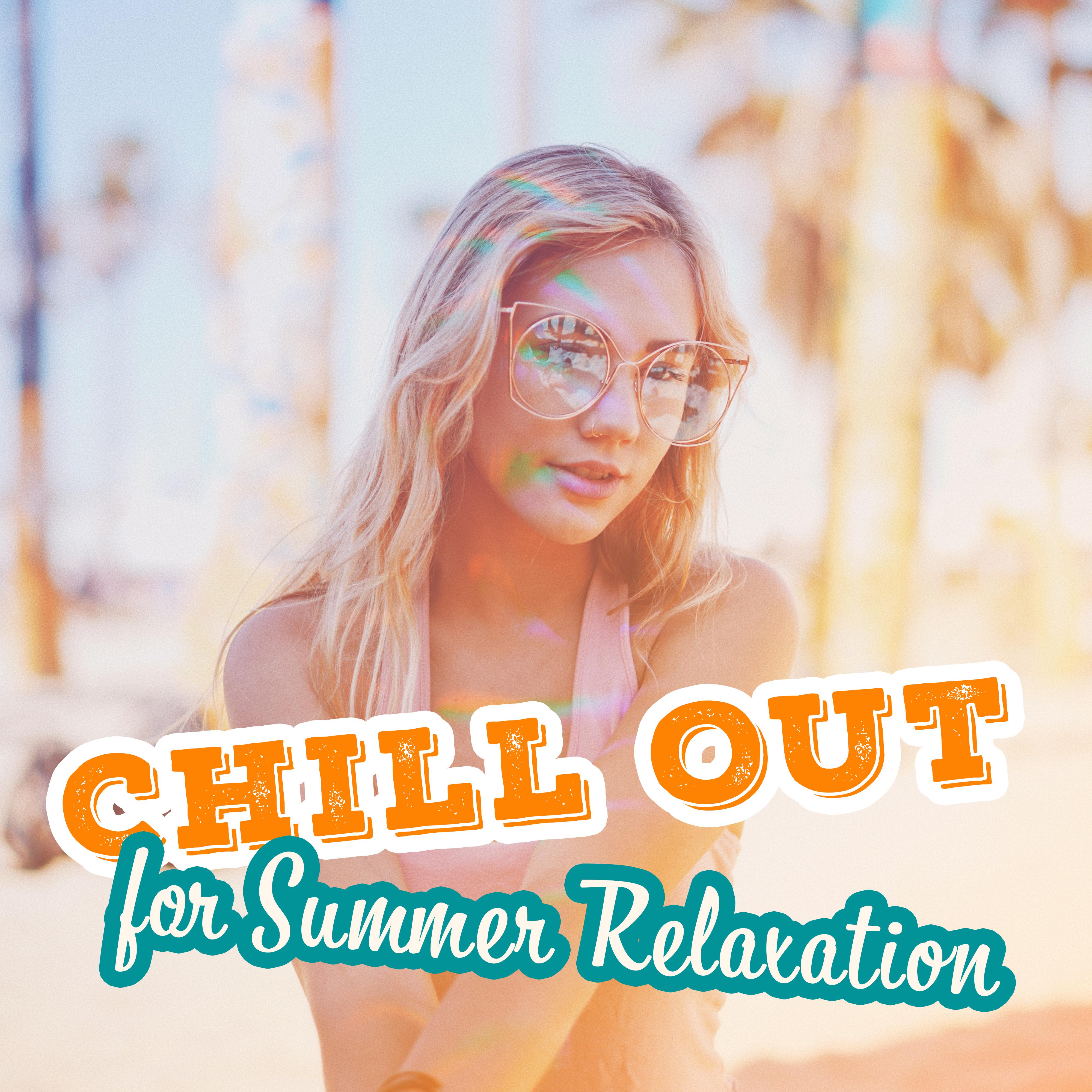 Chill Out for Summer Relaxation