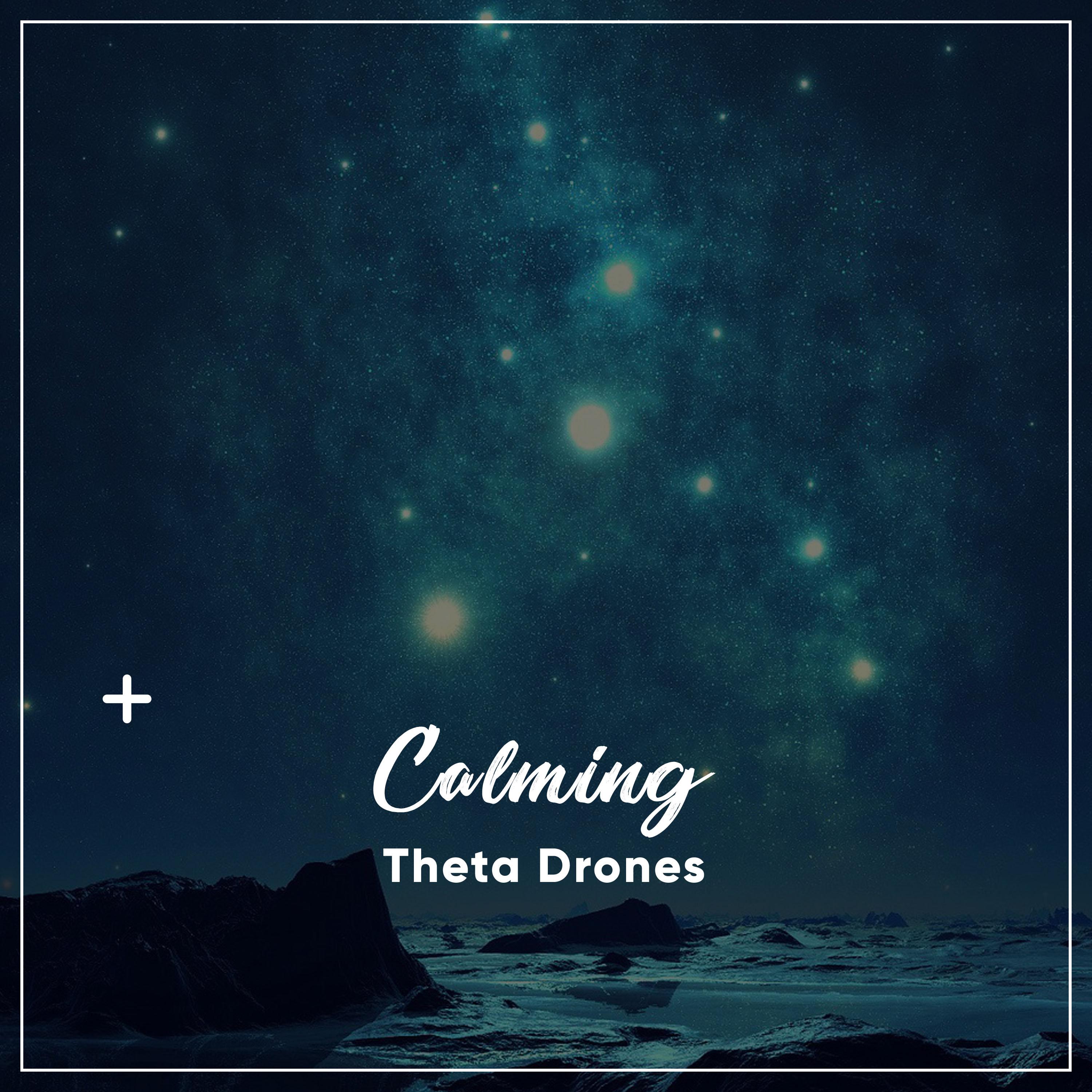 #10 Calming Theta Drones
