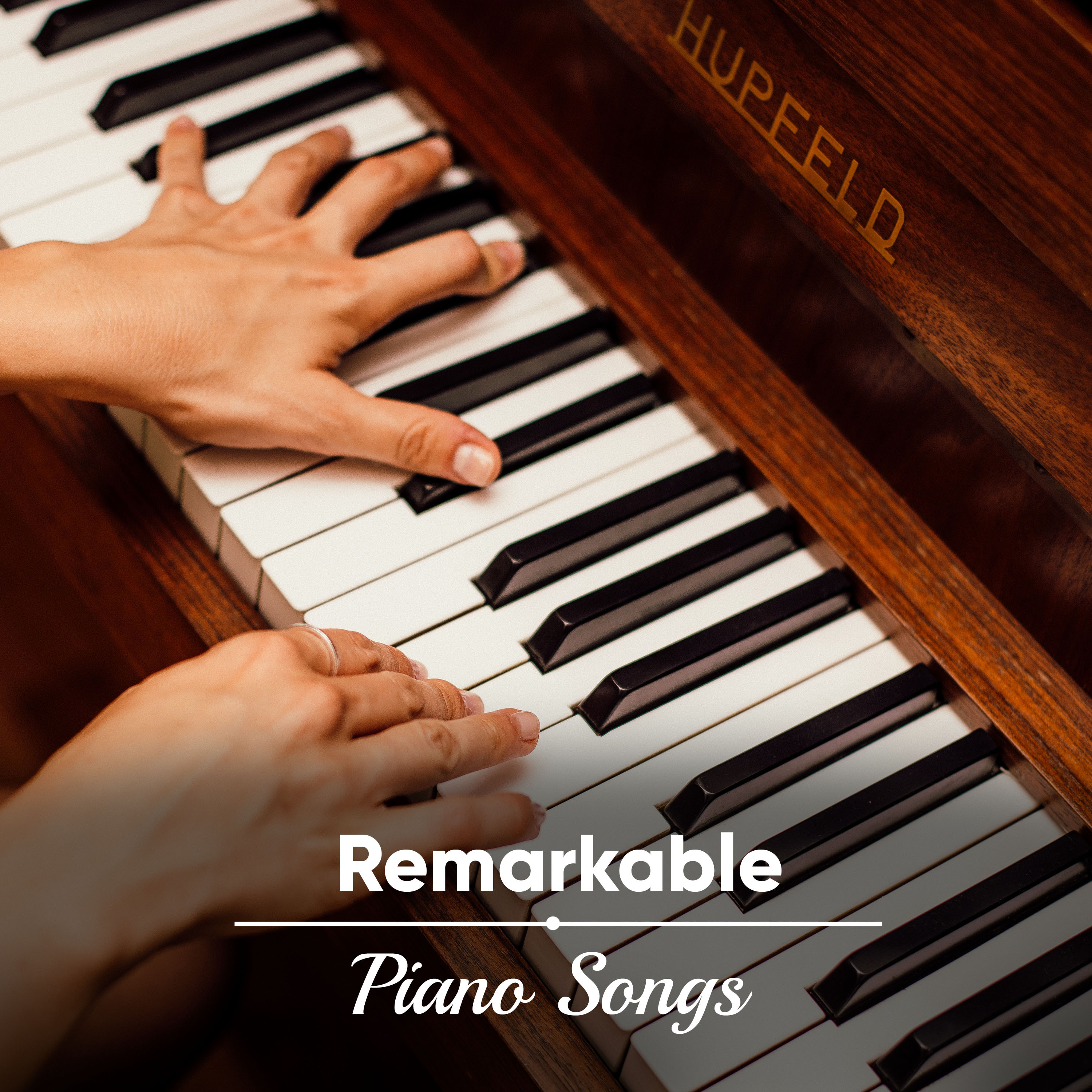 #18 Remarkable Piano Songs