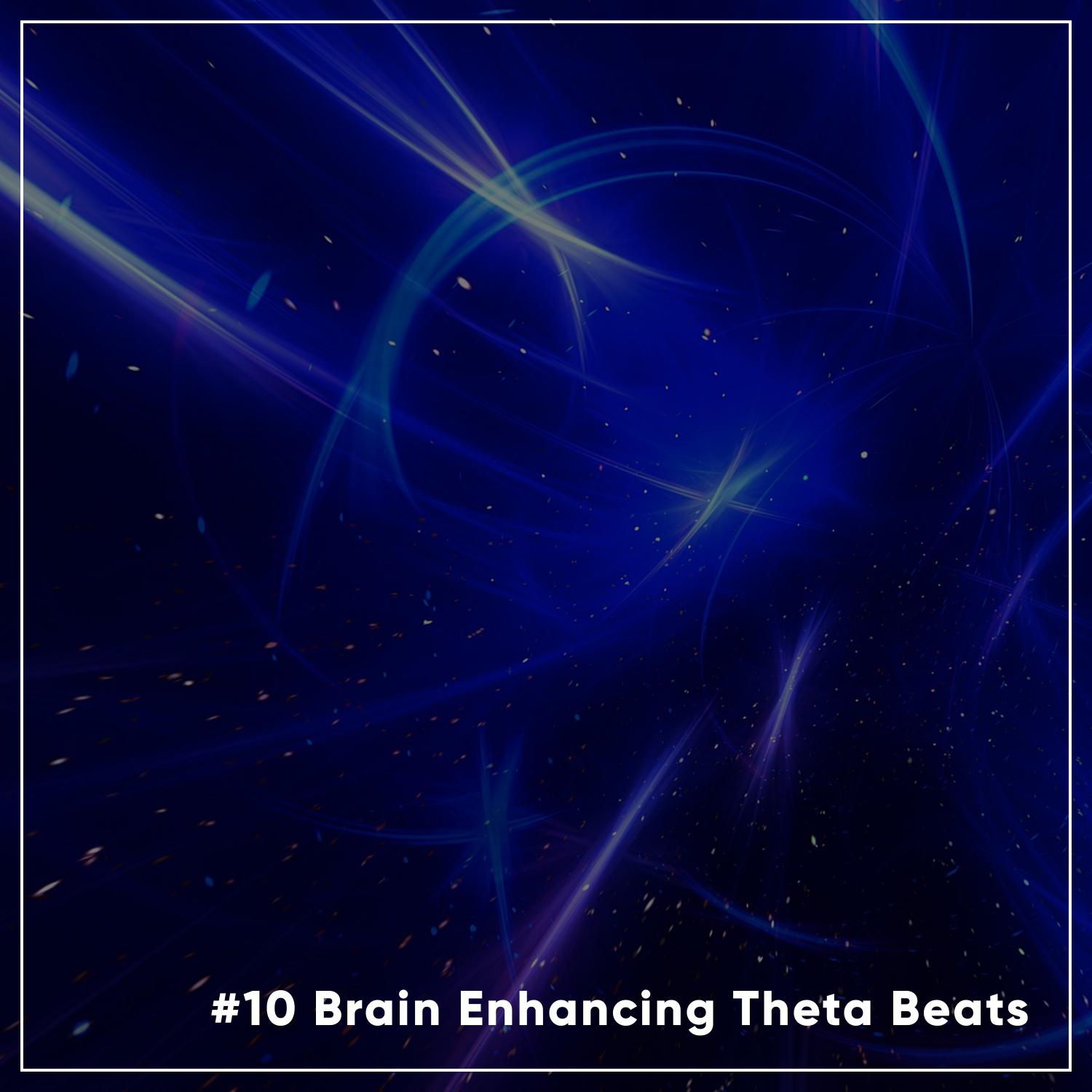 #10 Brain Enhancing Theta Beats