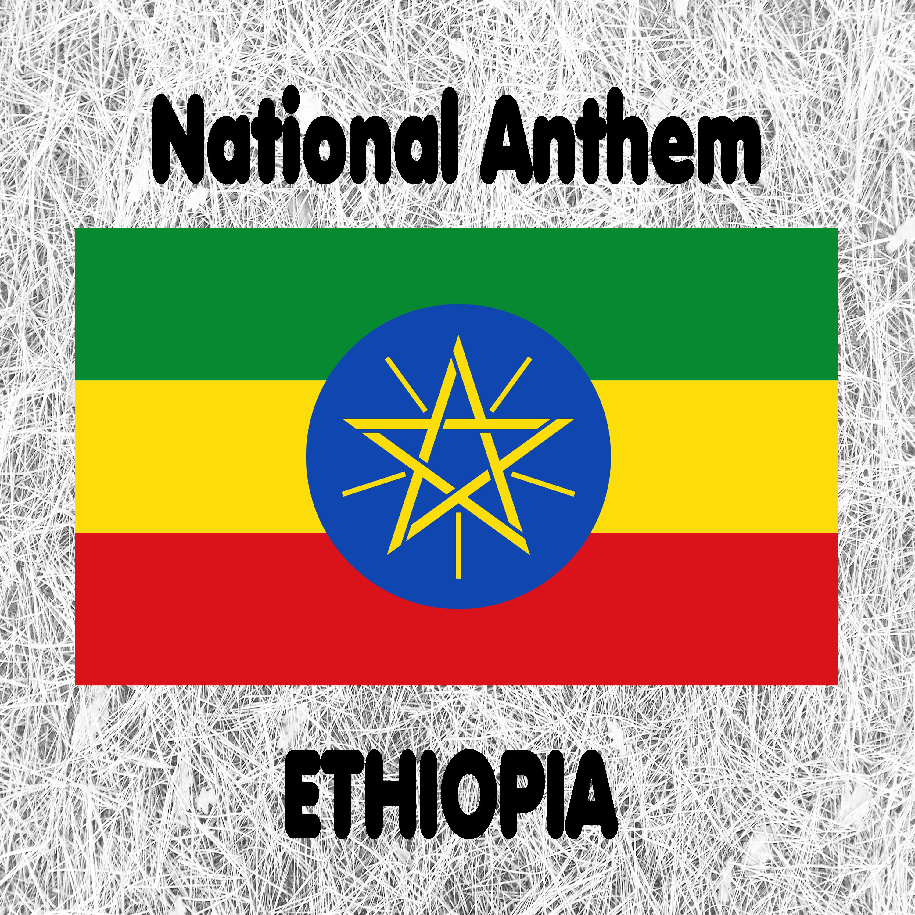 Ethiopia - Wodefit Gesgeshi, Widd Innat Ityopp'ya - Ethiopian National Anthem (March Forward, Dear Mother Ethiopia)